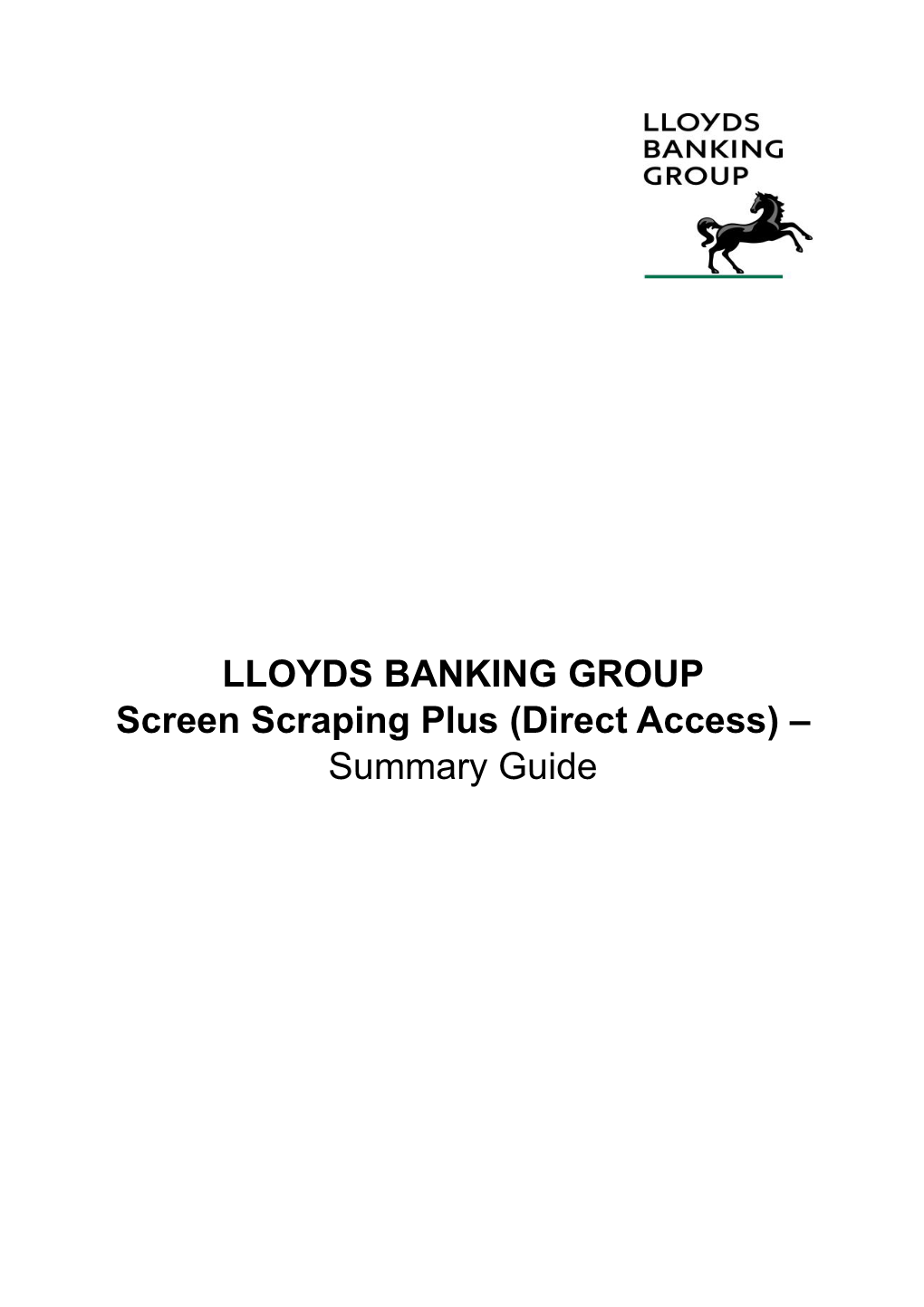 LLOYDS BANKING GROUP Screen Scraping Plus (Direct Access) –
