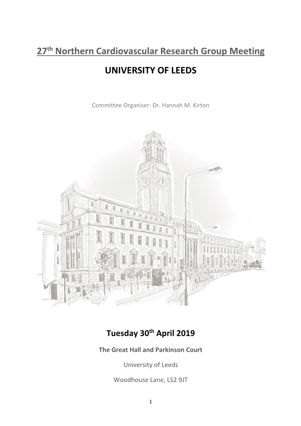 27Th Northern Cardiovascular Research Group Meeting UNIVERSITY of LEEDS