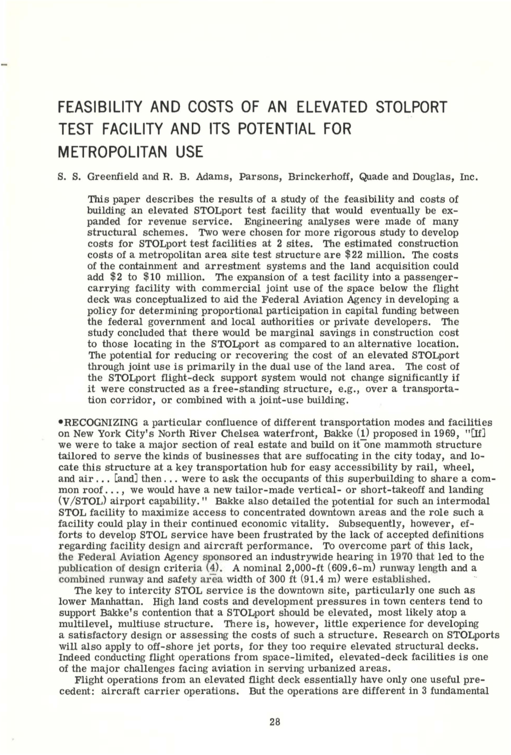 Feasibility and Costs of an Elevated Stolport Test Facility and Its Potential for Metropolitan Use S