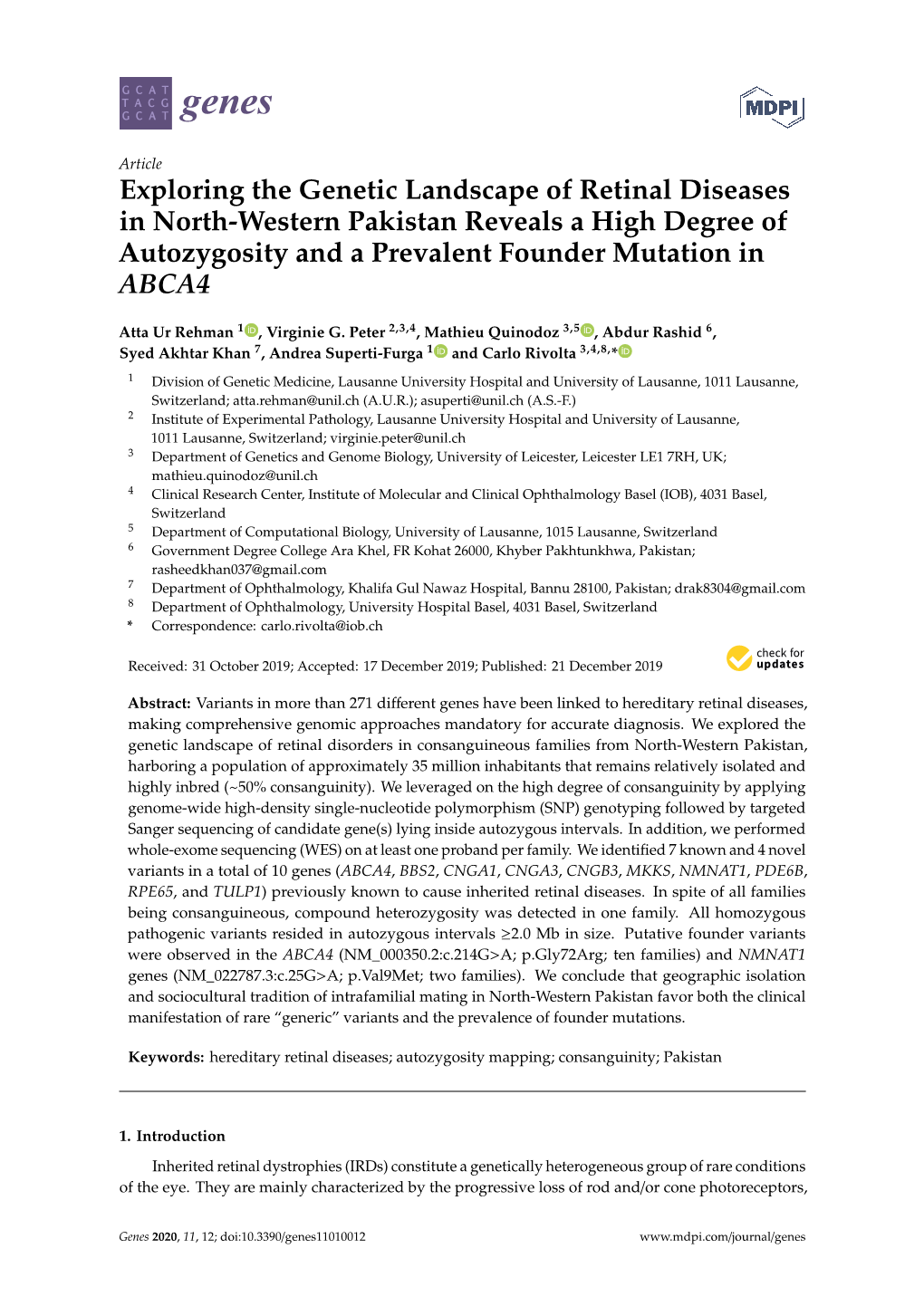 Exploring the Genetic Landscape of Retinal Diseases in North-Western Pakistan Reveals a High Degree of Autozygosity and a Prevalent Founder Mutation in ABCA4