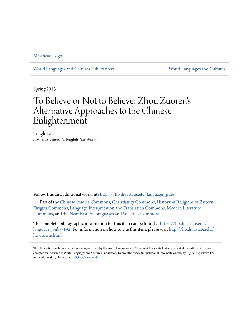 Zhou Zuoren's Alternative Approaches to the Chinese Enlightenment Tonglu Li Iowa State University, Tongluli@Iastate.Edu