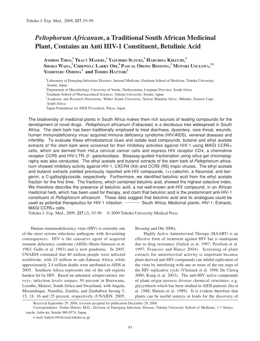 Peltophorum Africanum, a Traditional South African Medicinal Plant, Contains an Anti HIV-1 Constituent, Betulinic Acid