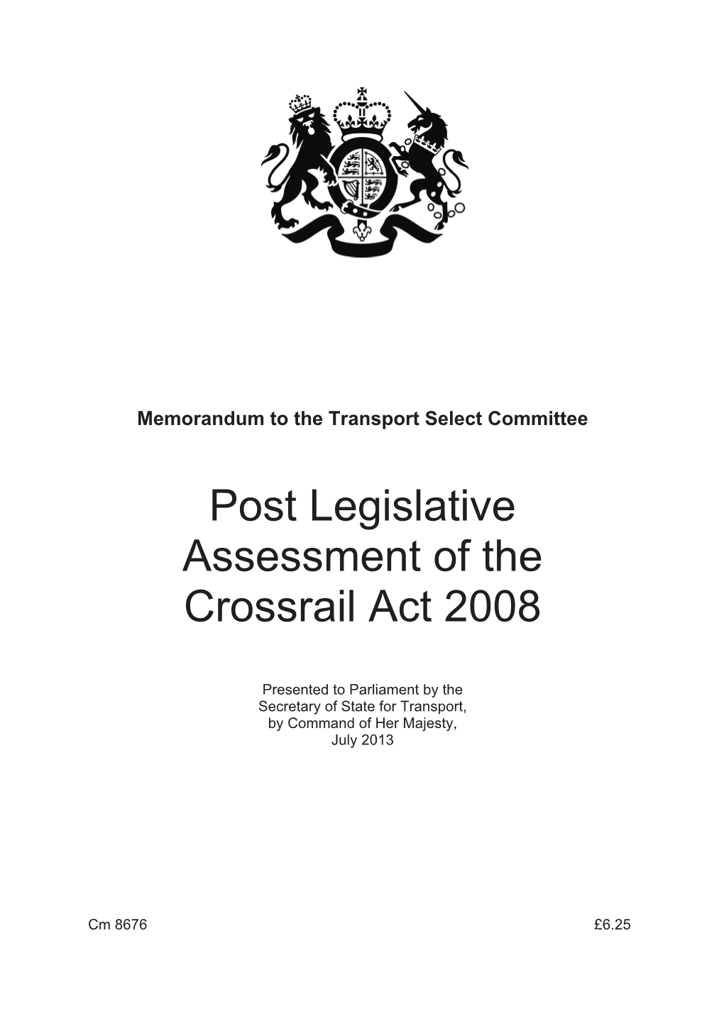 Post Legislative Assessment of the Crossrail Act 2008