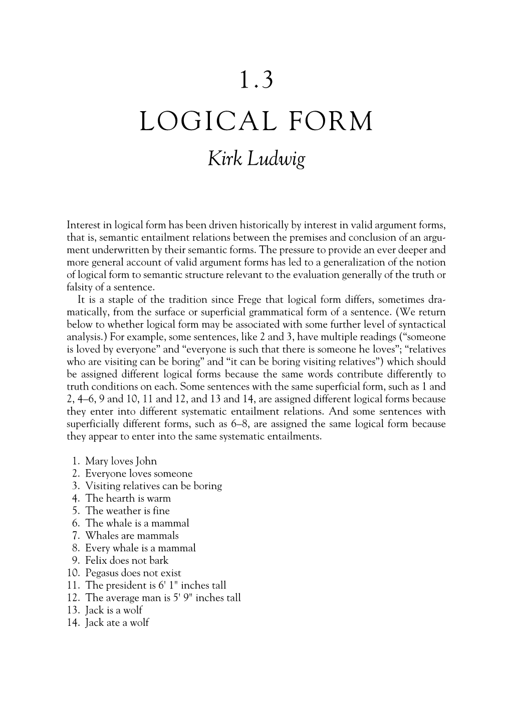 LOGICAL FORM Kirk Ludwig