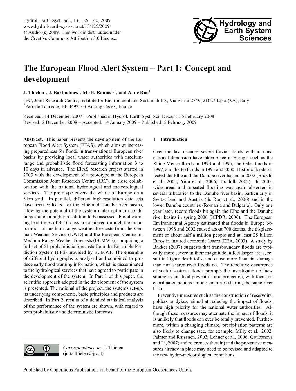 The European Flood Alert System – Part 1: Concept and Development