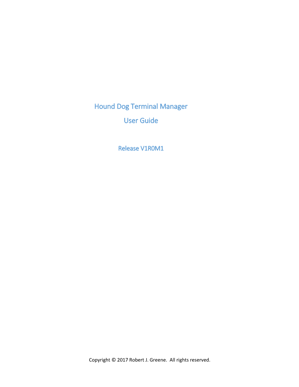 Hound Dog Terminal Manager User Guide