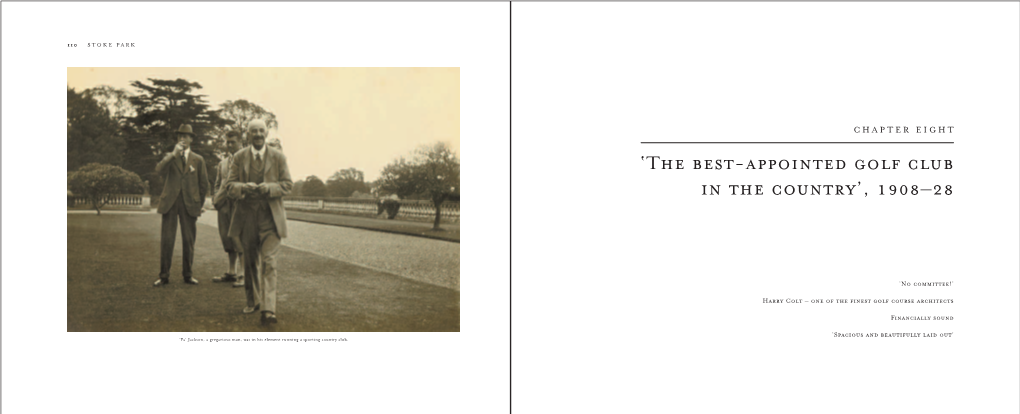 Chapter Eight: 'The Best-Appointed Golf Club in the Country', 1908-28