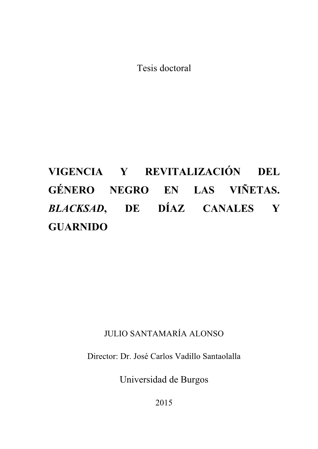 Vigencia Y Revitalización Del Género Negro En Las Viñetas