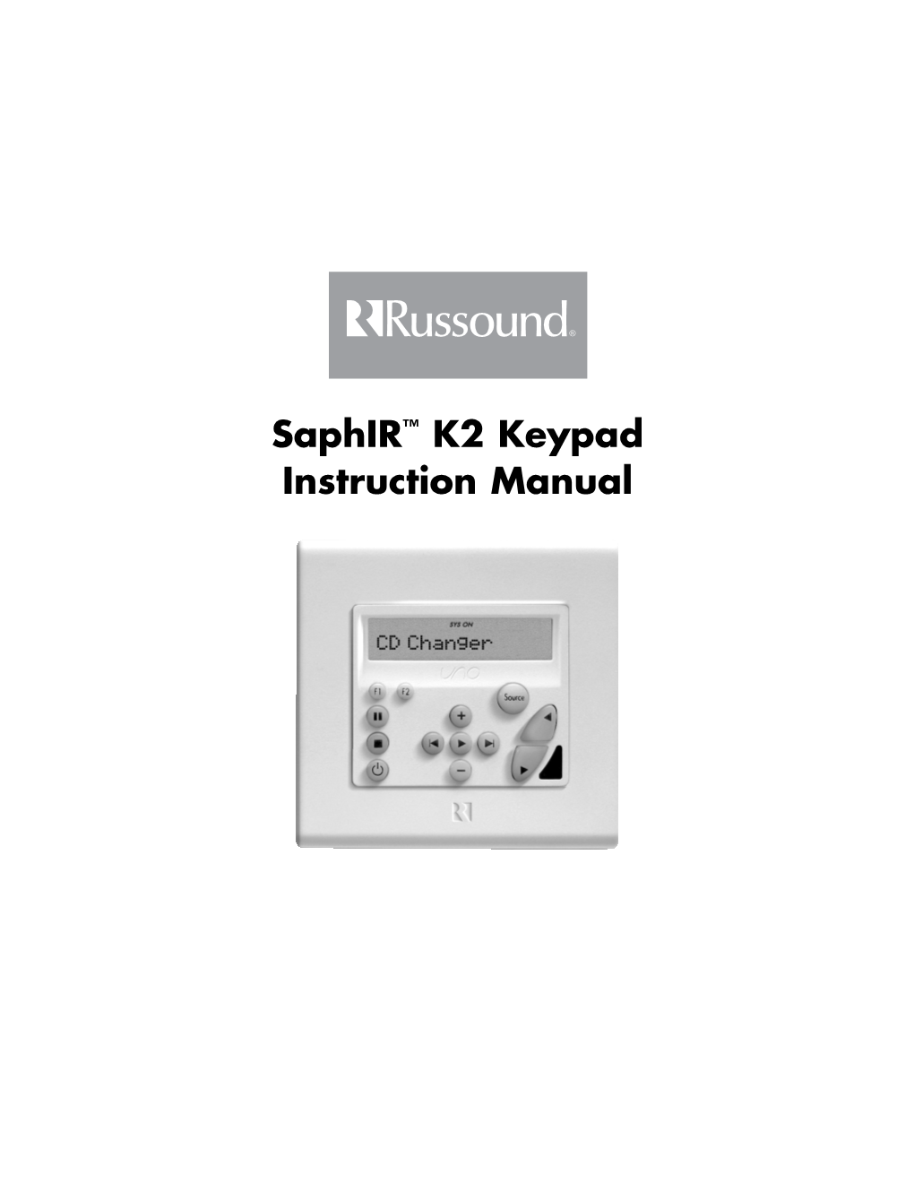 Saphir K2 Keypad Instruction Manual