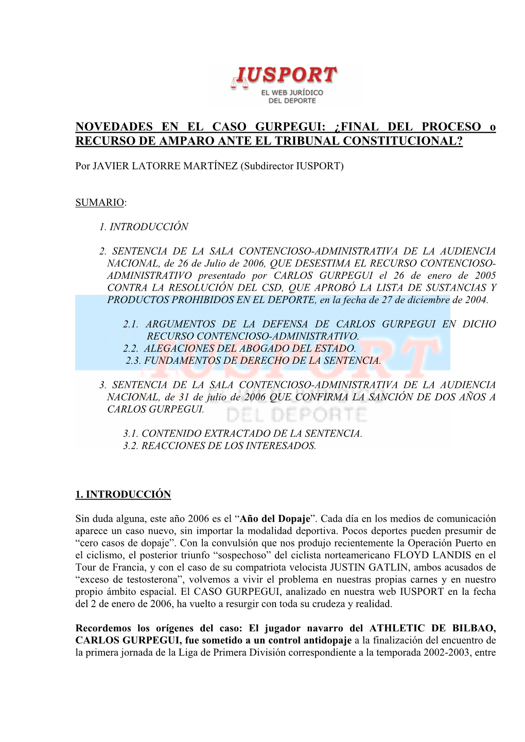 CASO GURPEGUI: ¿FINAL DEL PROCESO O RECURSO DE AMPARO ANTE EL TRIBUNAL CONSTITUCIONAL?