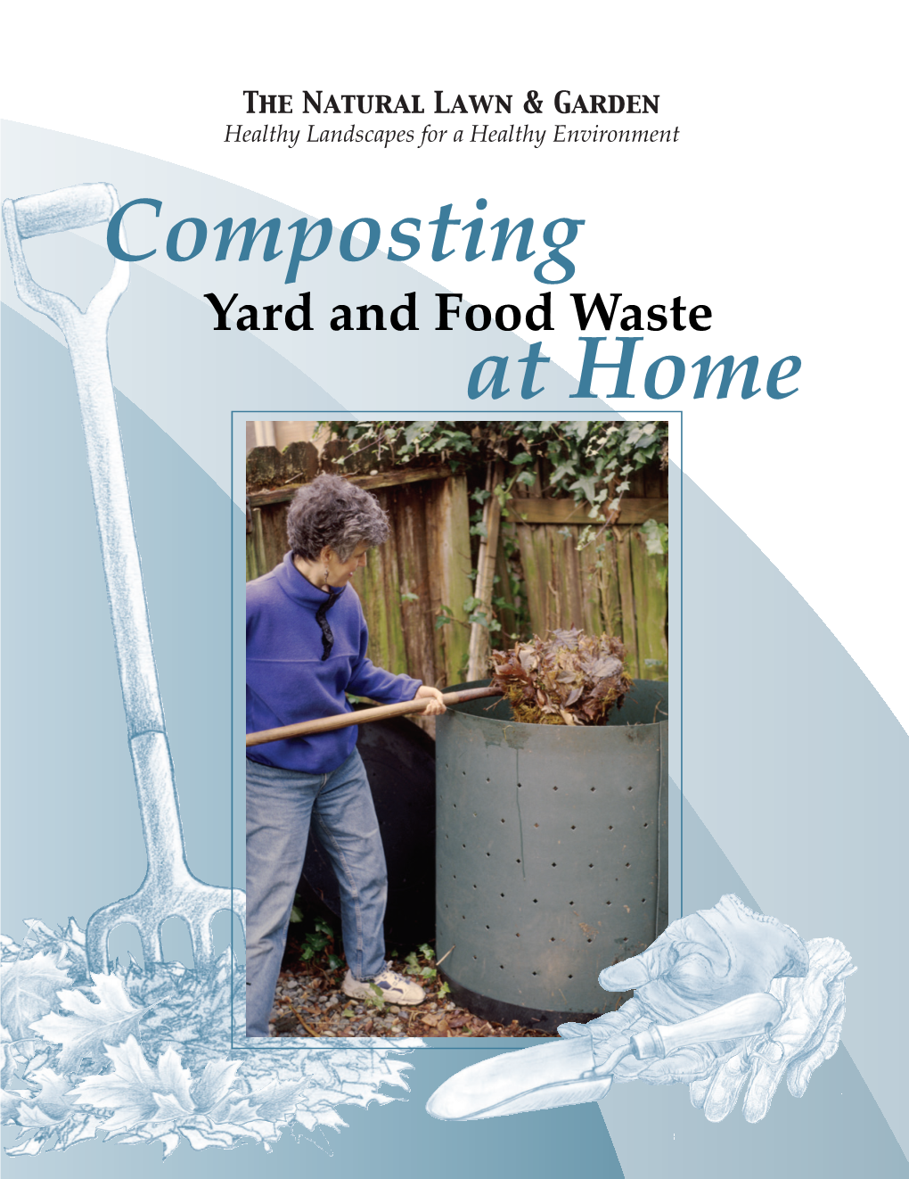 Composting Yard & Food Waste at Home