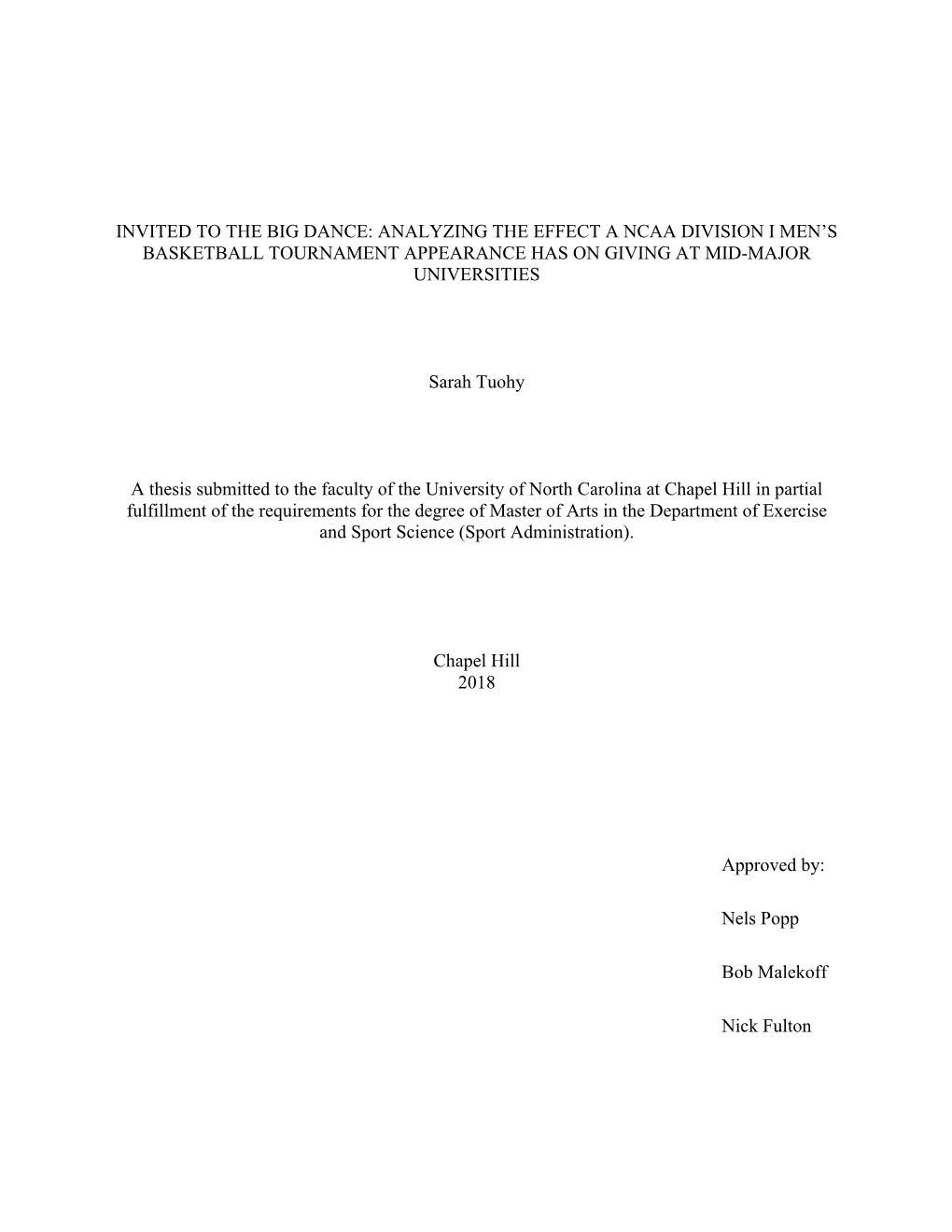 Invited to the Big Dance: Analyzing the Effect a Ncaa Division I Men's Basketball Tournament Appearance Has on Giving at Mid-M