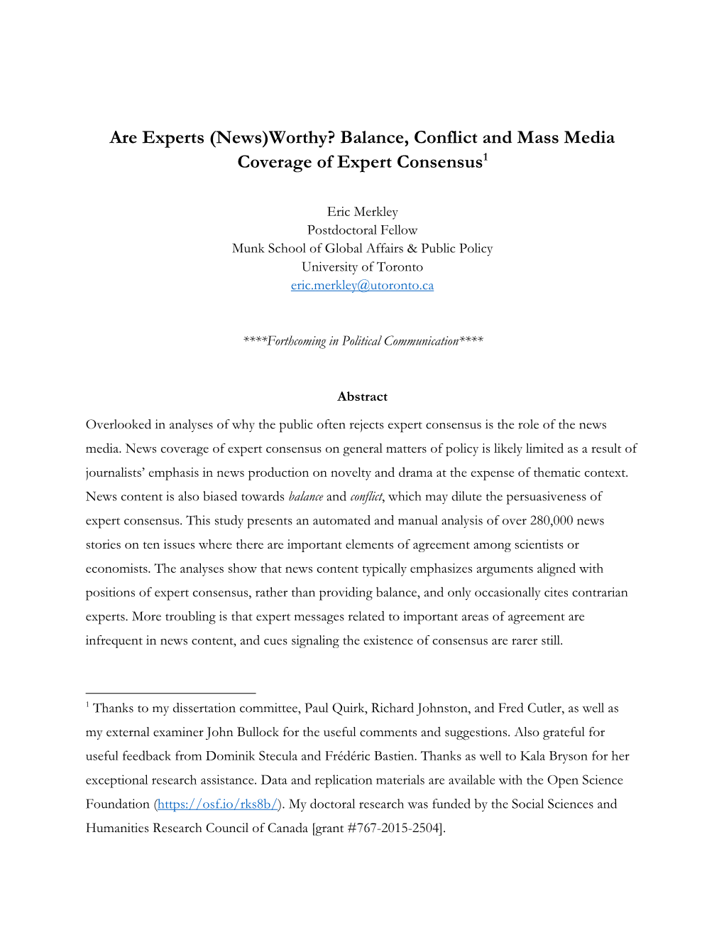 Are Experts (News)Worthy? Balance, Conflict and Mass Media Coverage of Expert Consensus1