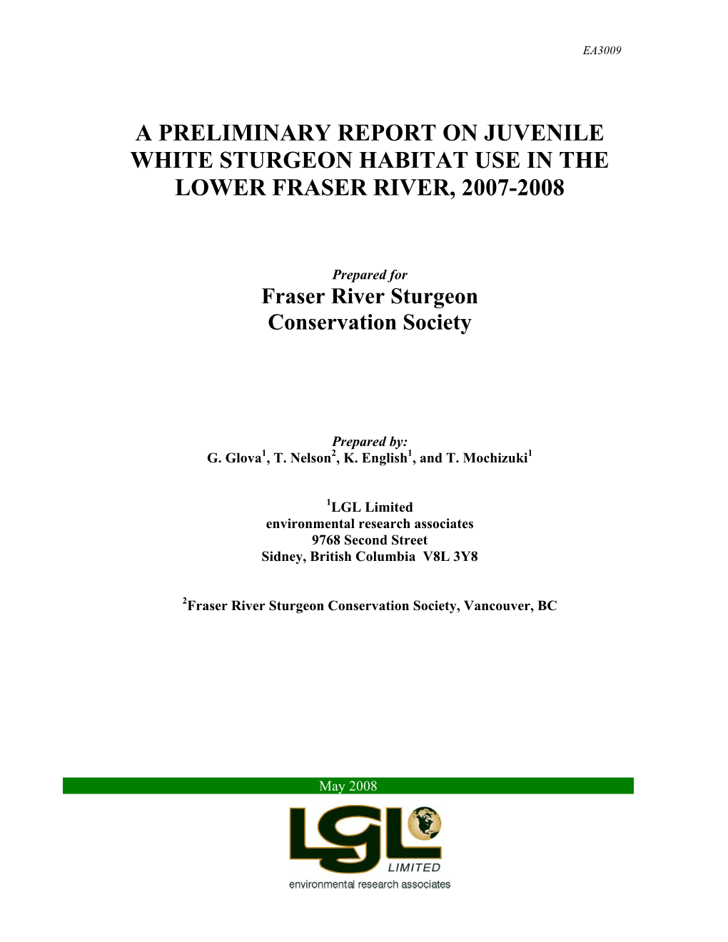 A Preliminary Report on Juvenile White Sturgeon Habitat Use in the Lower Fraser River, 2007-2008