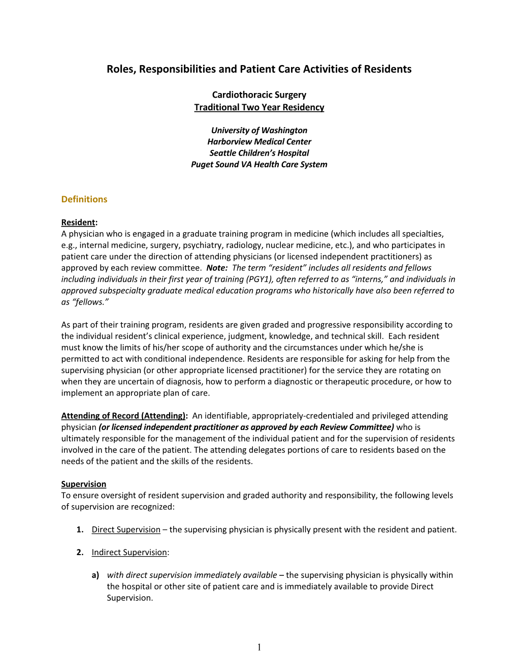 Role, Responsibility and Patient Care Activities for Trainees