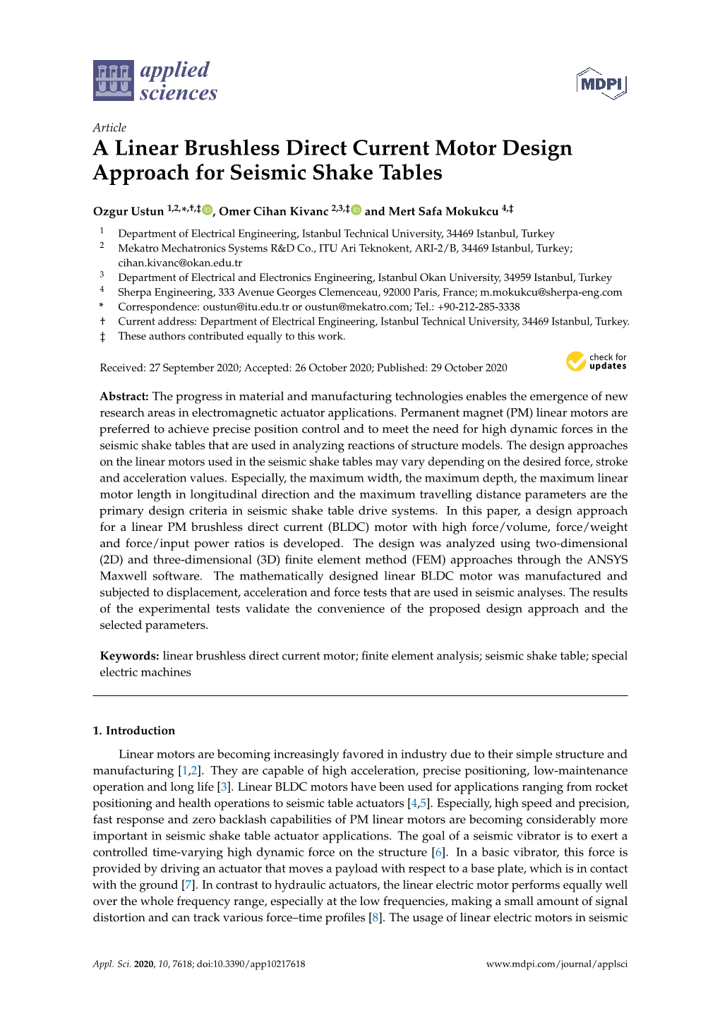 A Linear Brushless Direct Current Motor Design Approach for Seismic Shake Tables