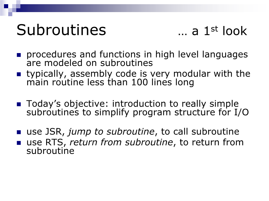 Subroutines …Part 1