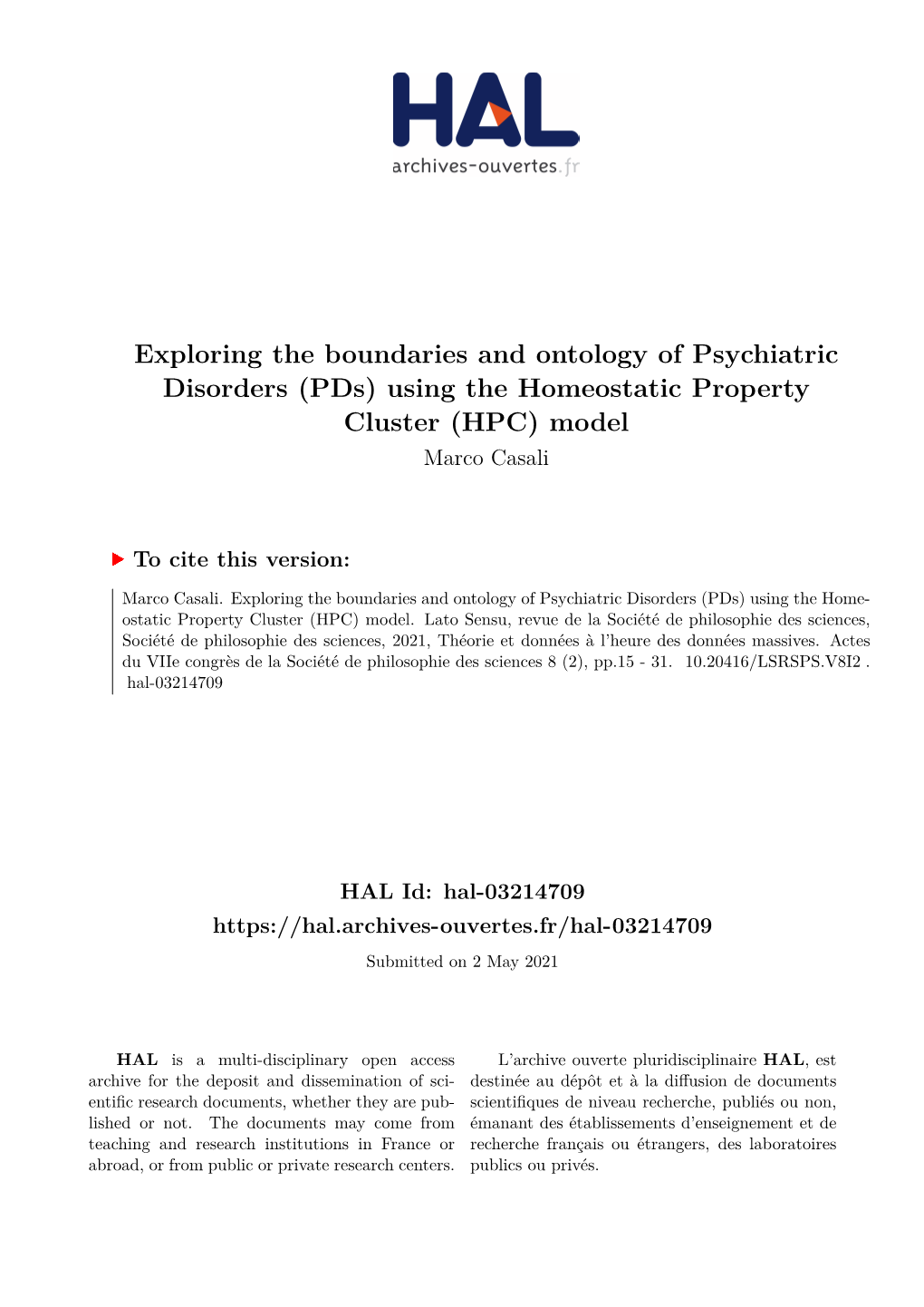 Exploring the Boundaries and Ontology of Psychiatric Disorders (Pds) Using the Homeostatic Property Cluster (HPC) Model Marco Casali