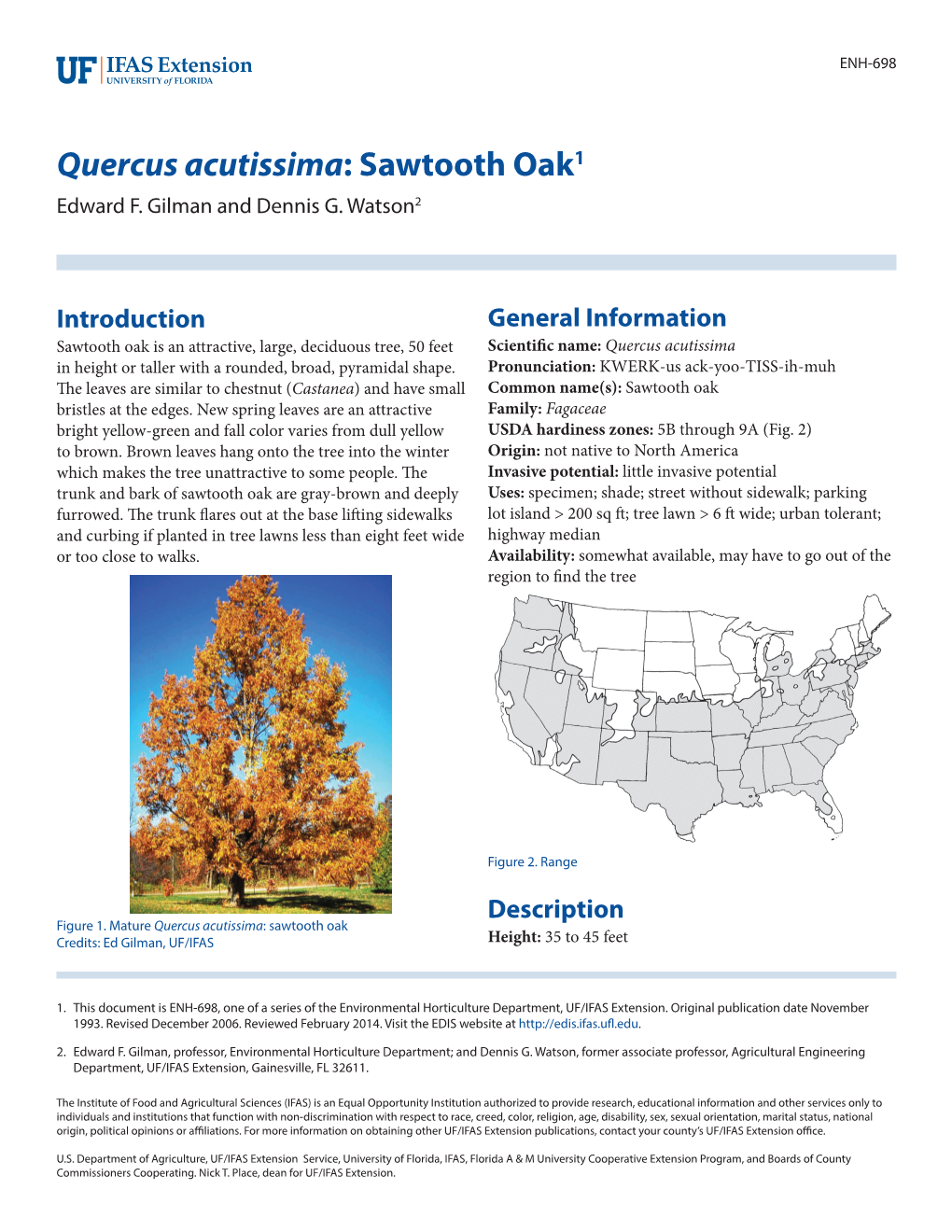 Quercus Acutissima: Sawtooth Oak1 Edward F