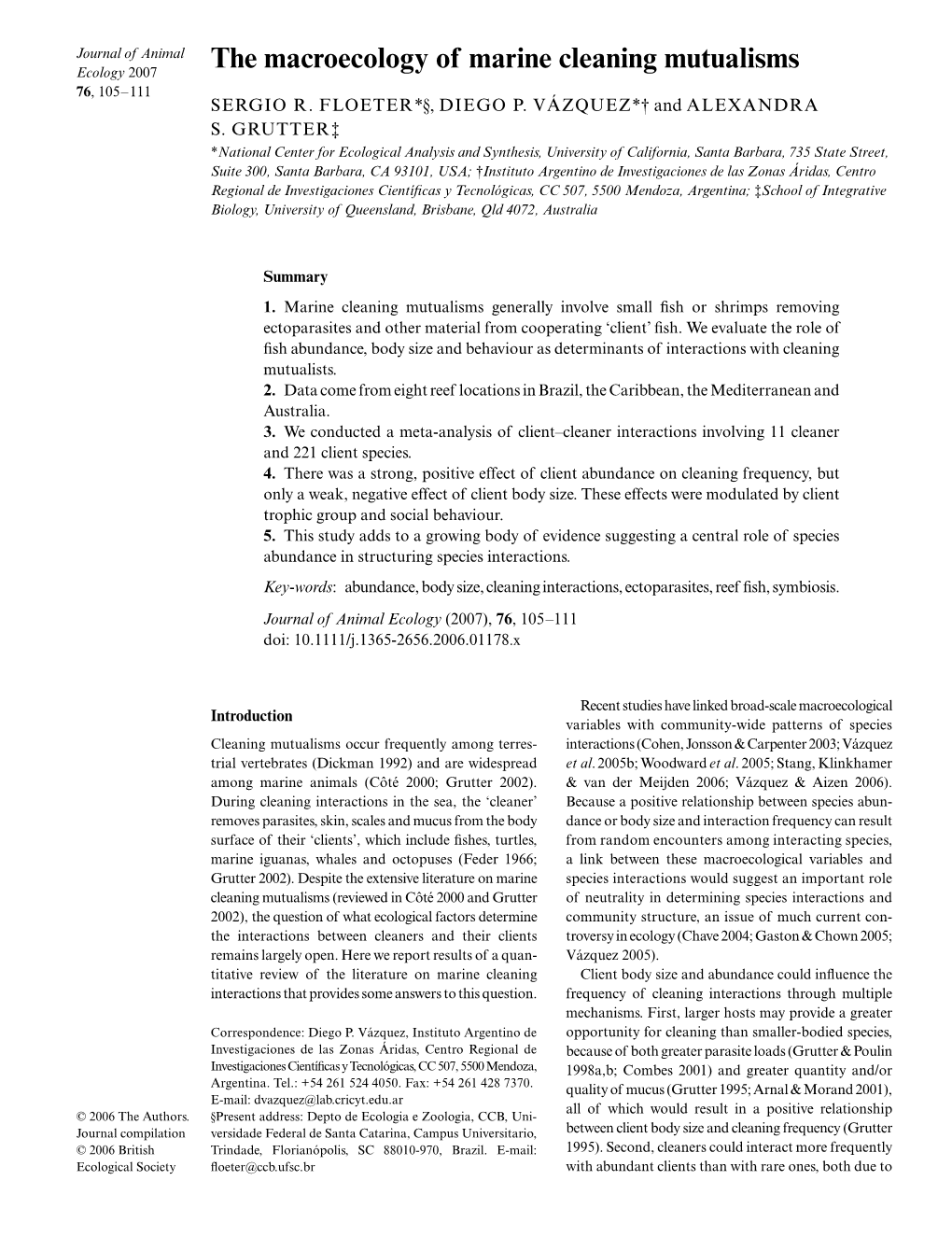 The Macroecology of Marine Cleaning Mutualisms 76, 105–111 SERGIO R