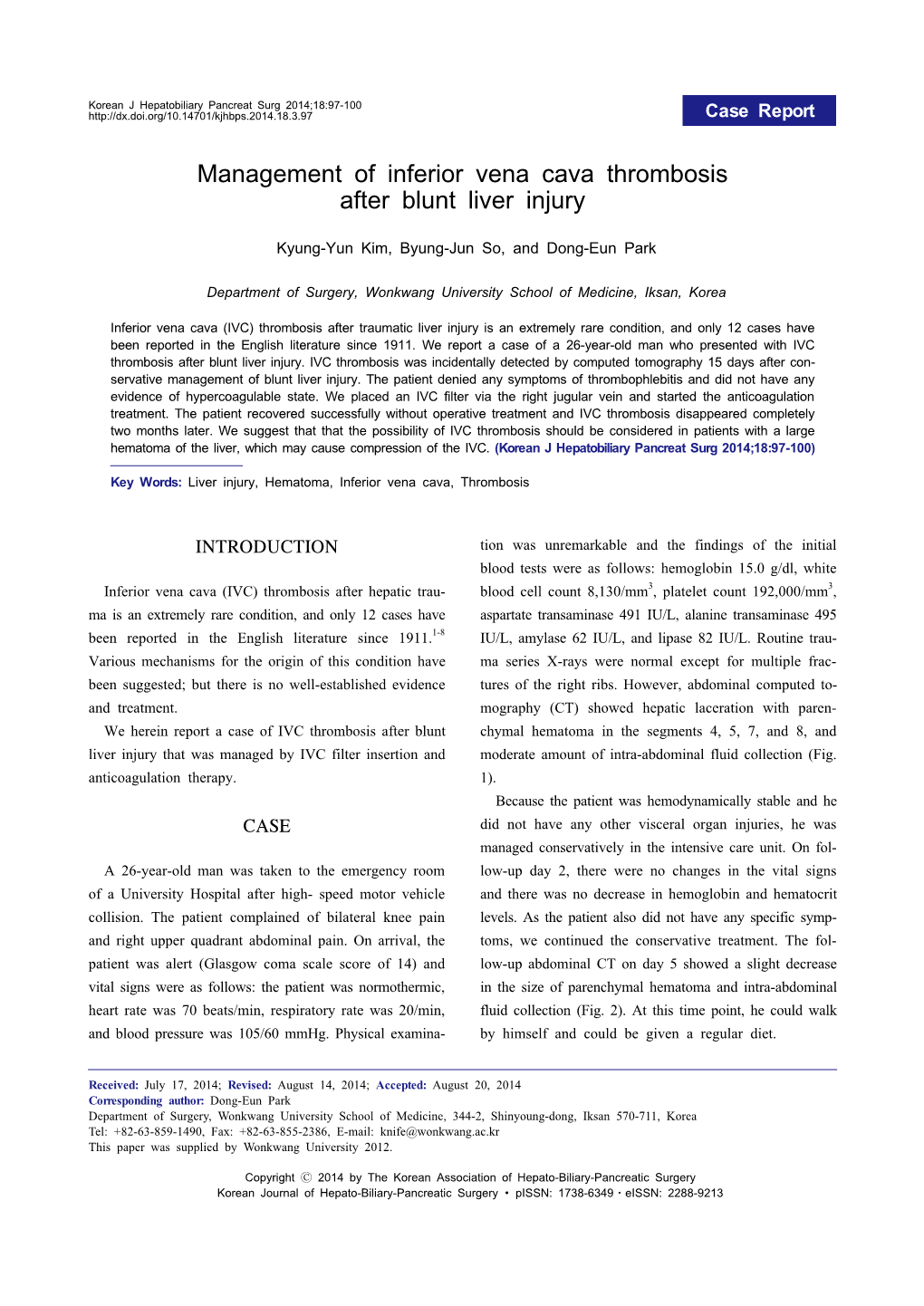 Management of Inferior Vena Cava Thrombosis After Blunt Liver Injury