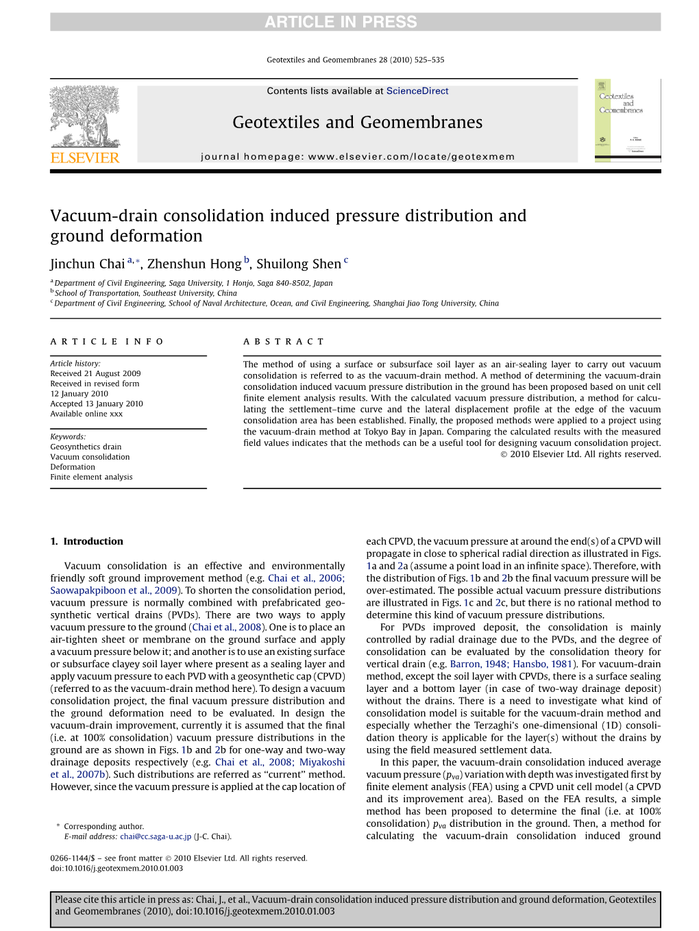 Vacuum-Drain Consolidation Induced Pressure Distribution and Ground Deformation