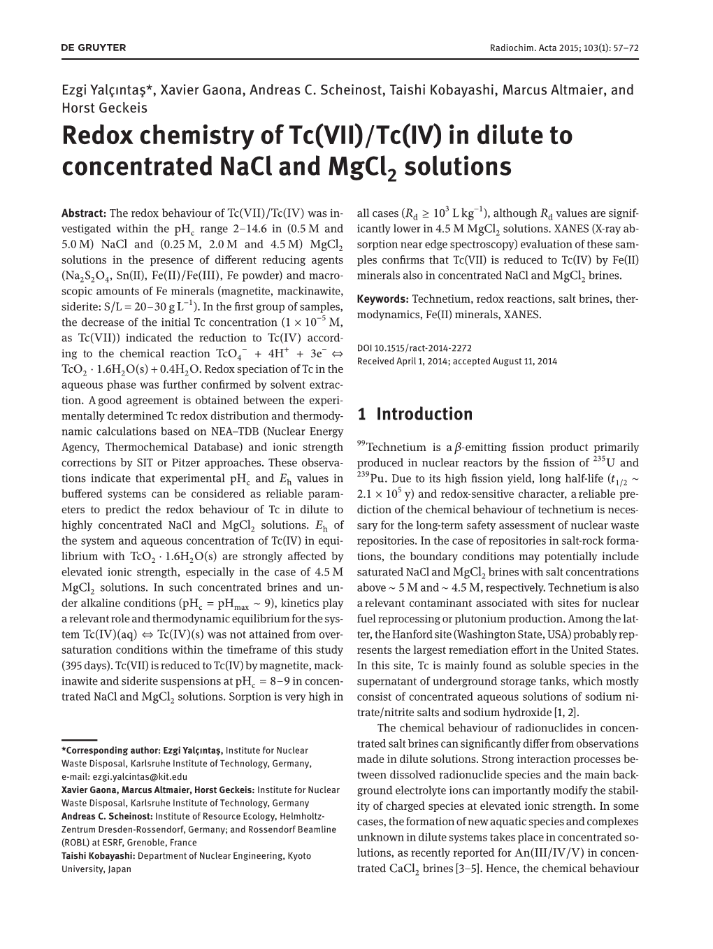 Tc(IV) in Dilute to Concentrated Nacl and Mgcl2 Solutions