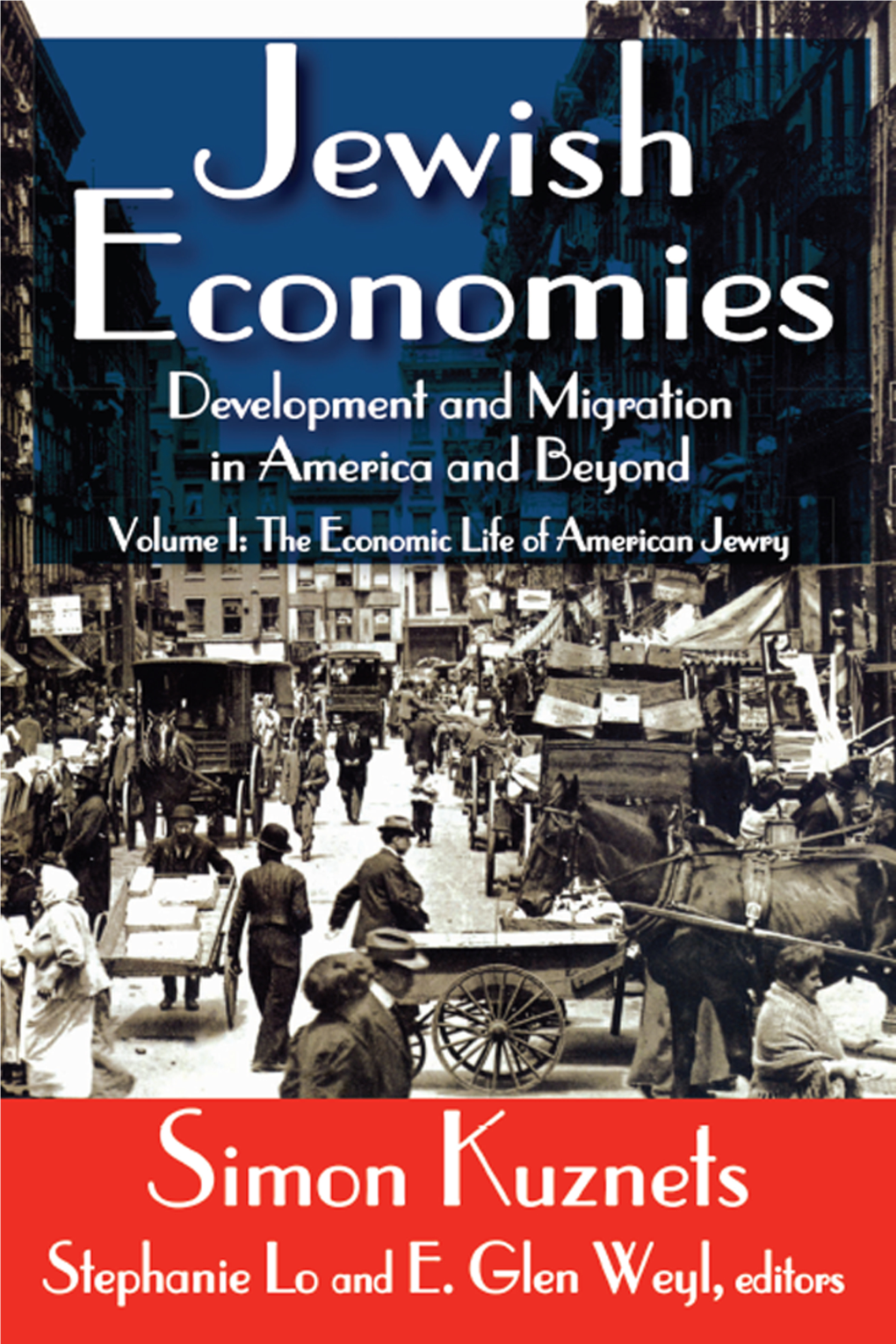 Jewish Economies: Development and Migration in America and Beyond