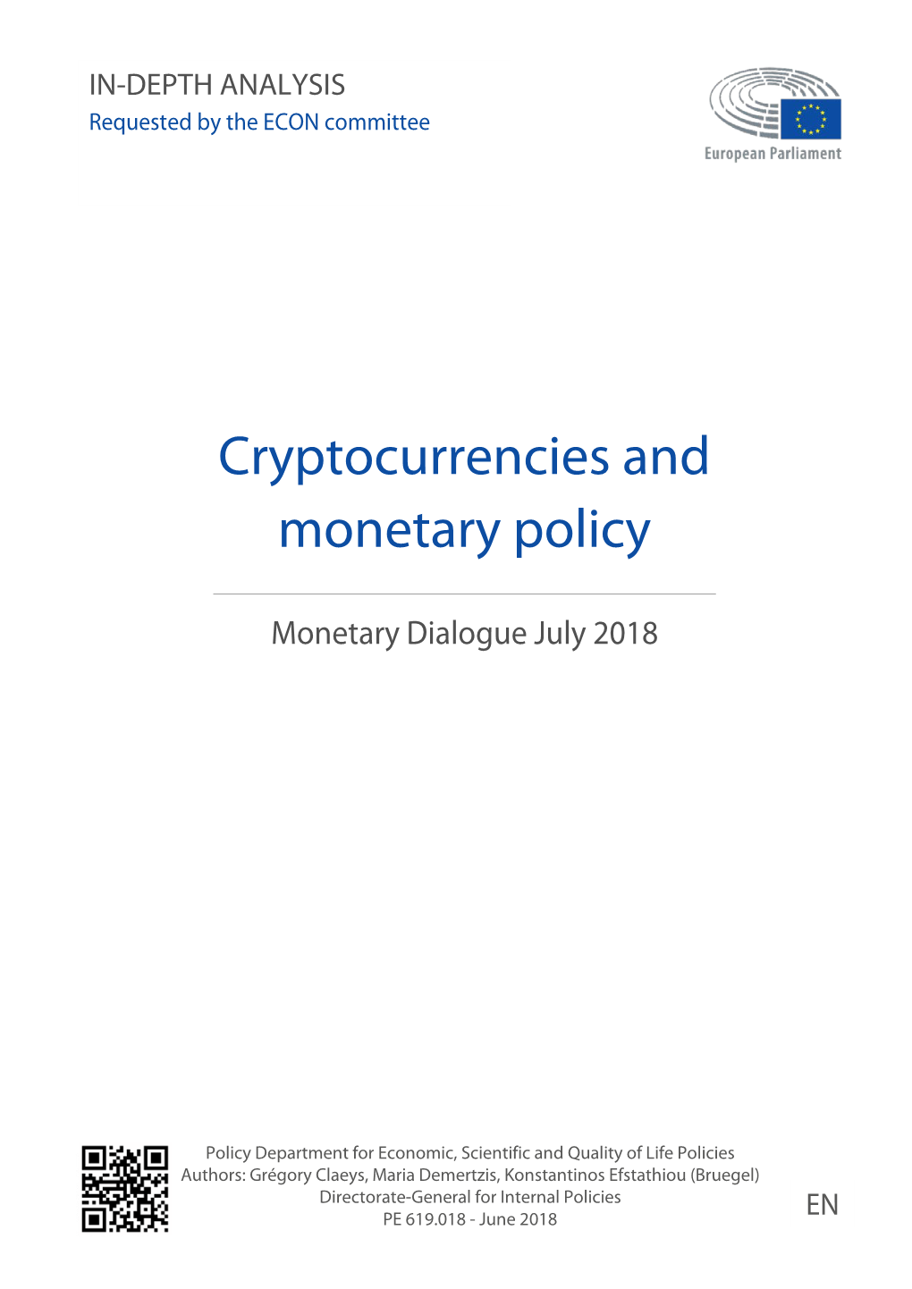 Cryptocurrencies and Monetary Policy