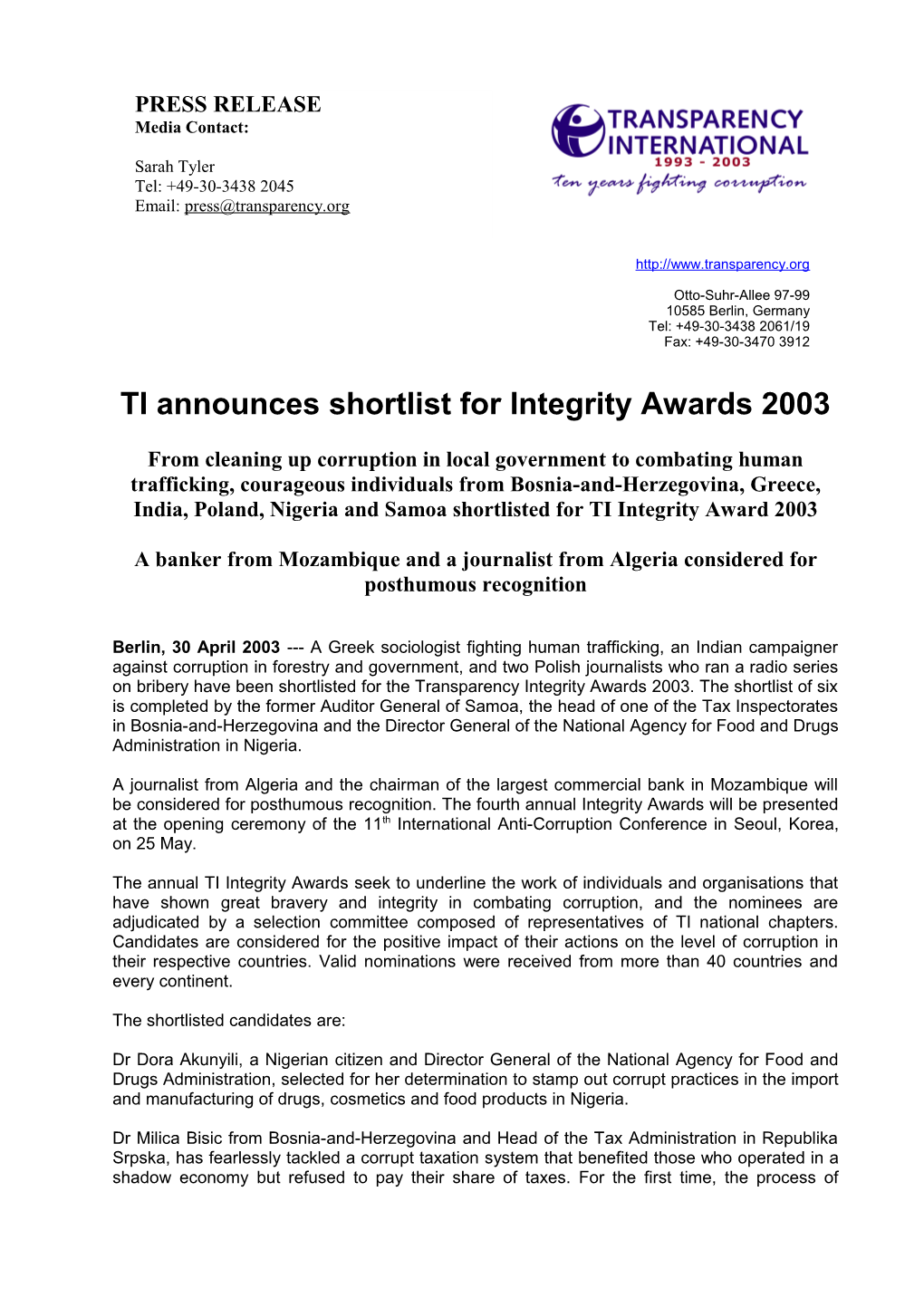 TI Announces Shortlist for Integrity Awards 2003