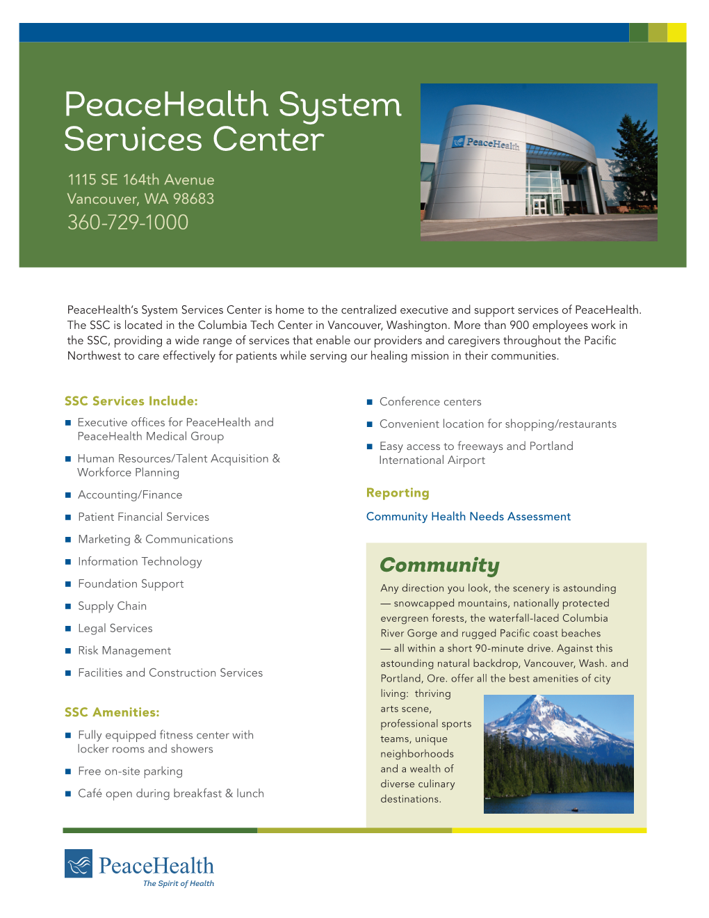 Peacehealth System Services Center 1115 SE 164Th Avenue Vancouver, WA 98683 360-729-1000