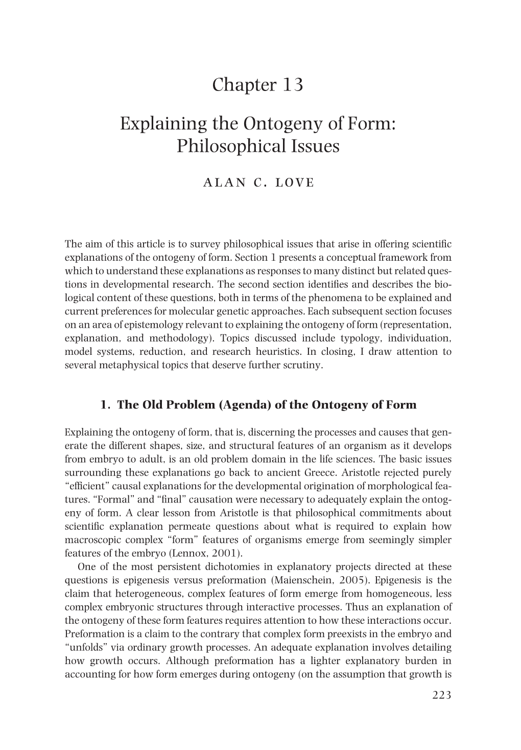 Chapter 13 Explaining the Ontogeny of Form: Philosophical Issues Alan C