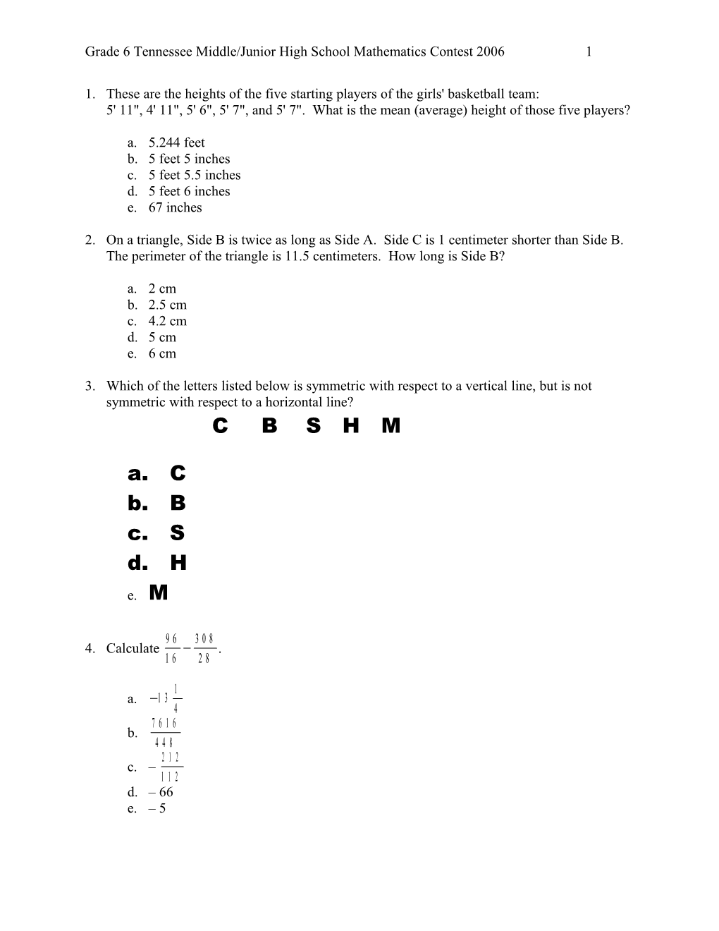 Grade 6 Tennessee Middle/Junior High School Mathematics Contest 2006 3