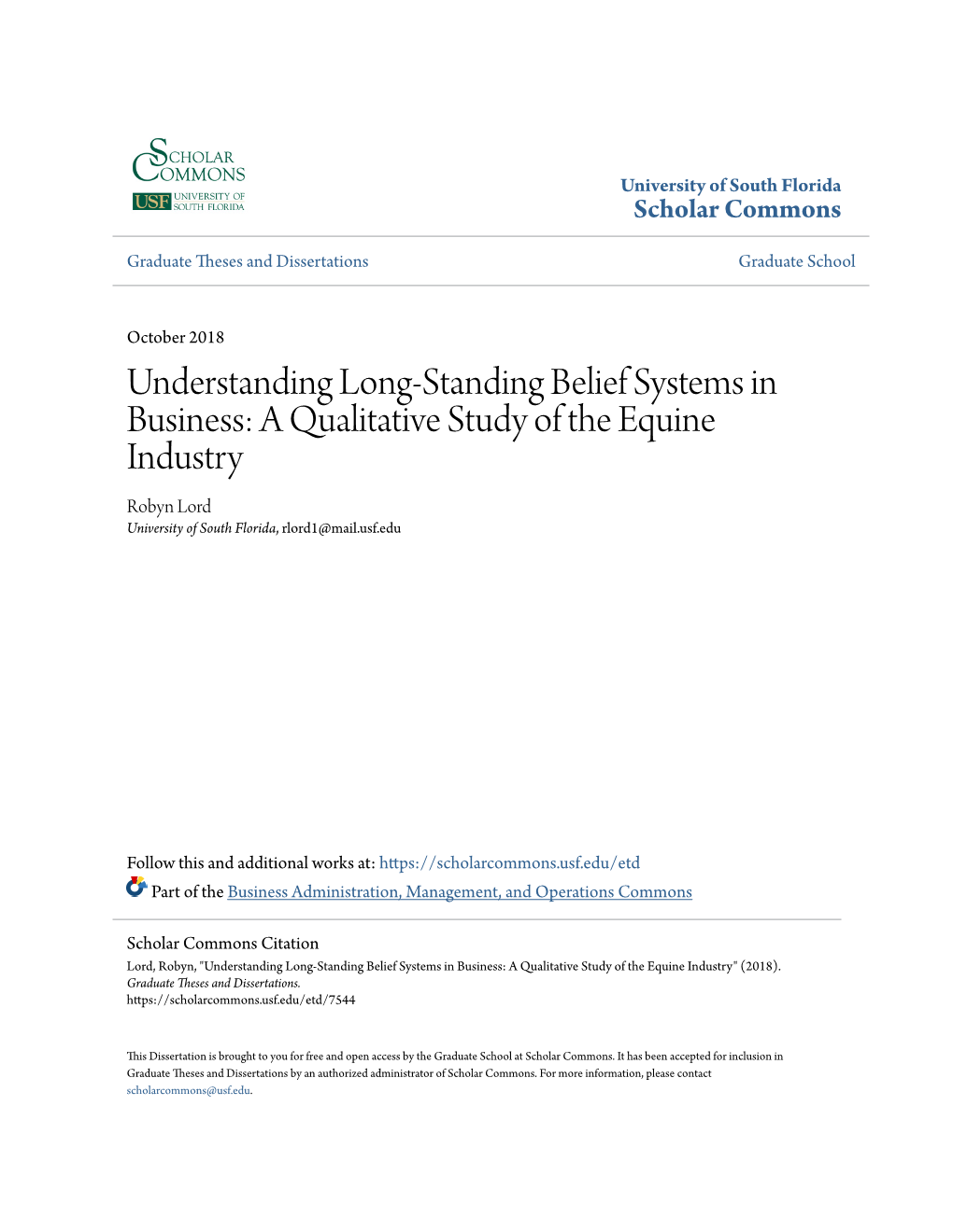 Understanding Long-Standing Belief Systems in Business: a Qualitative Study of the Equine Industry Robyn Lord University of South Florida, Rlord1@Mail.Usf.Edu