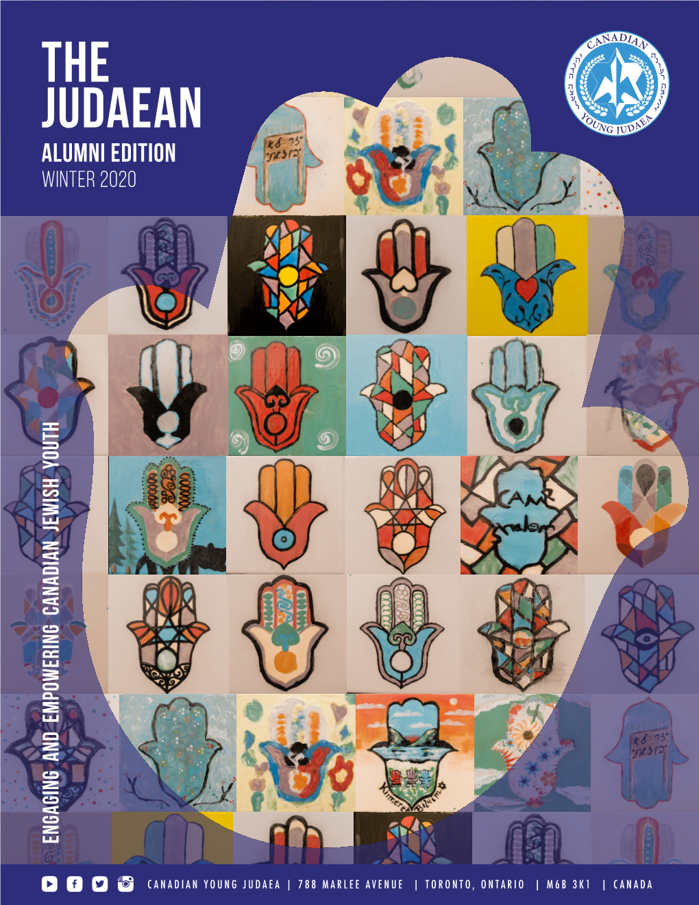 The Judaean Alumni Edition WINTER 2020 Engaging and Empowering Canadian Jewish Youth Engaging