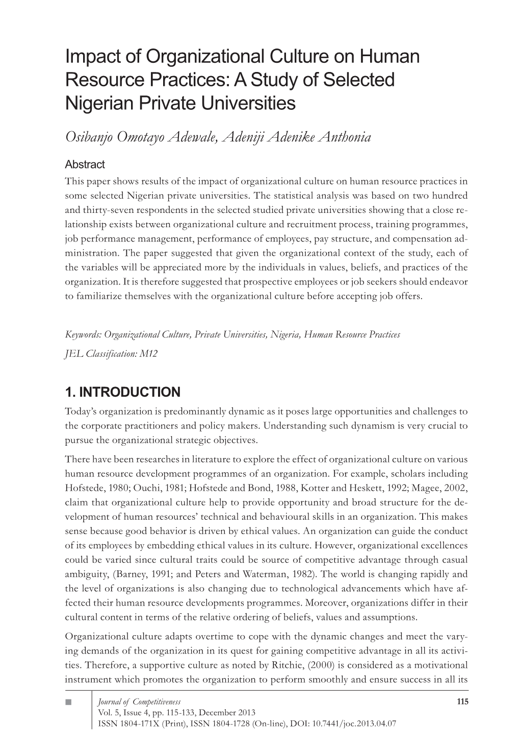 Impact of Organizational Culture on Human Resource Practices: a Study of Selected Nigerian Private Universities Osibanjo Omotayo Adewale, Adeniji Adenike Anthonia
