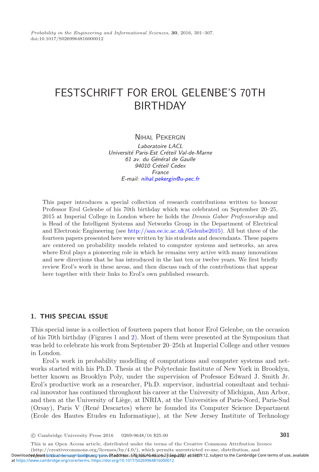 Festschrift for Erol Gelenbe's 70Th Birthday