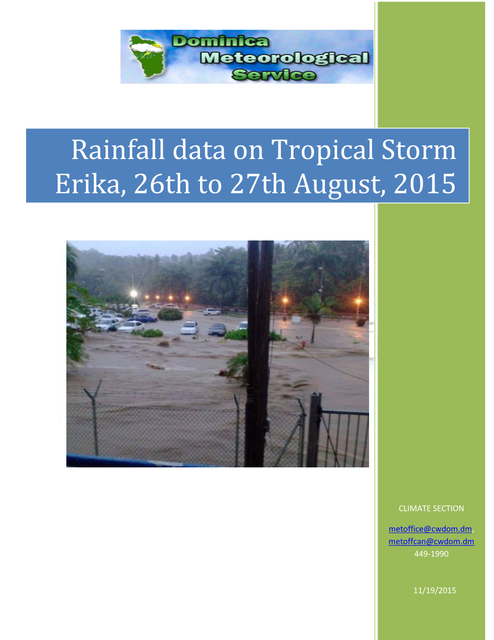 Rainfall Data on Tropical Storm Erika, 26Th to 27Th August, 2015