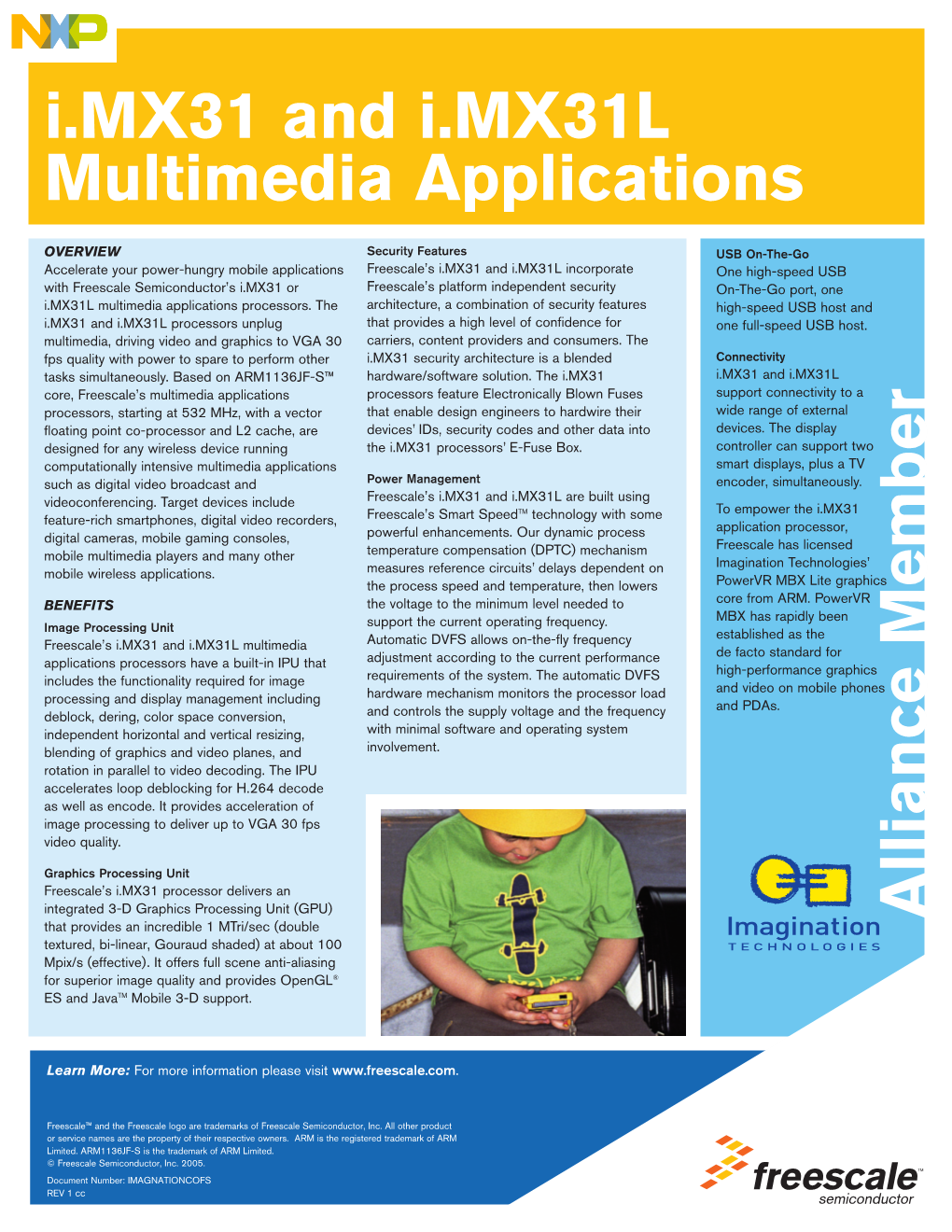 I.MX31 and I.MX31L Multimedia Applications Alliance Member