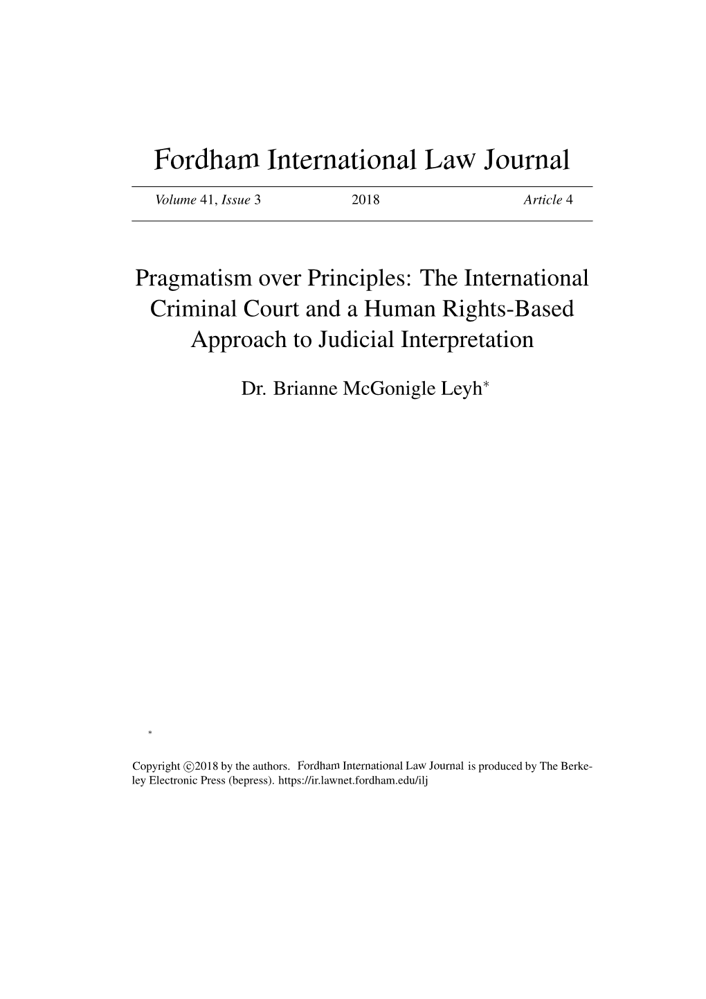 The International Criminal Court and a Human Rights-Based Approach to Judicial Interpretation