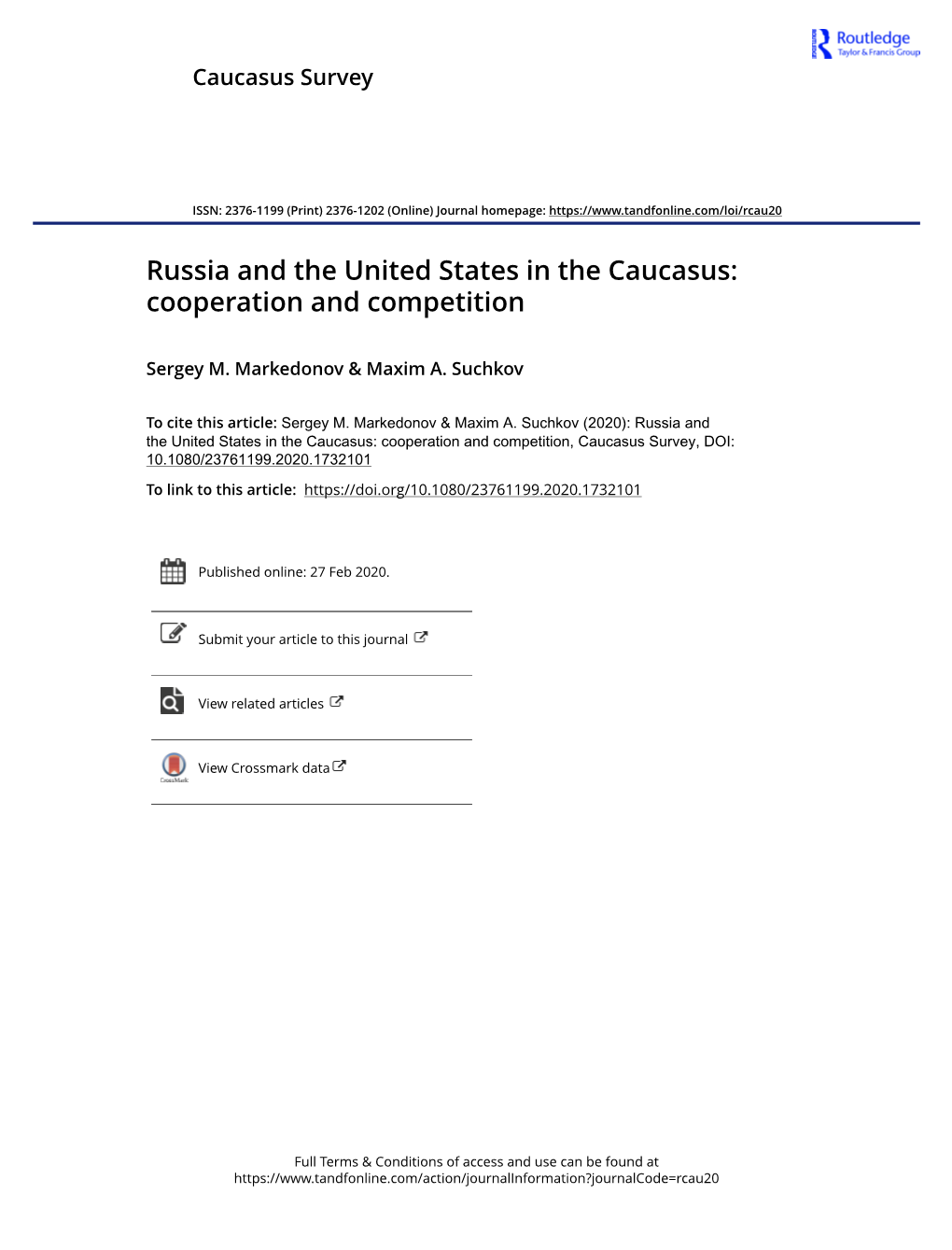 Russia and the United States in the Caucasus: Cooperation and Competition