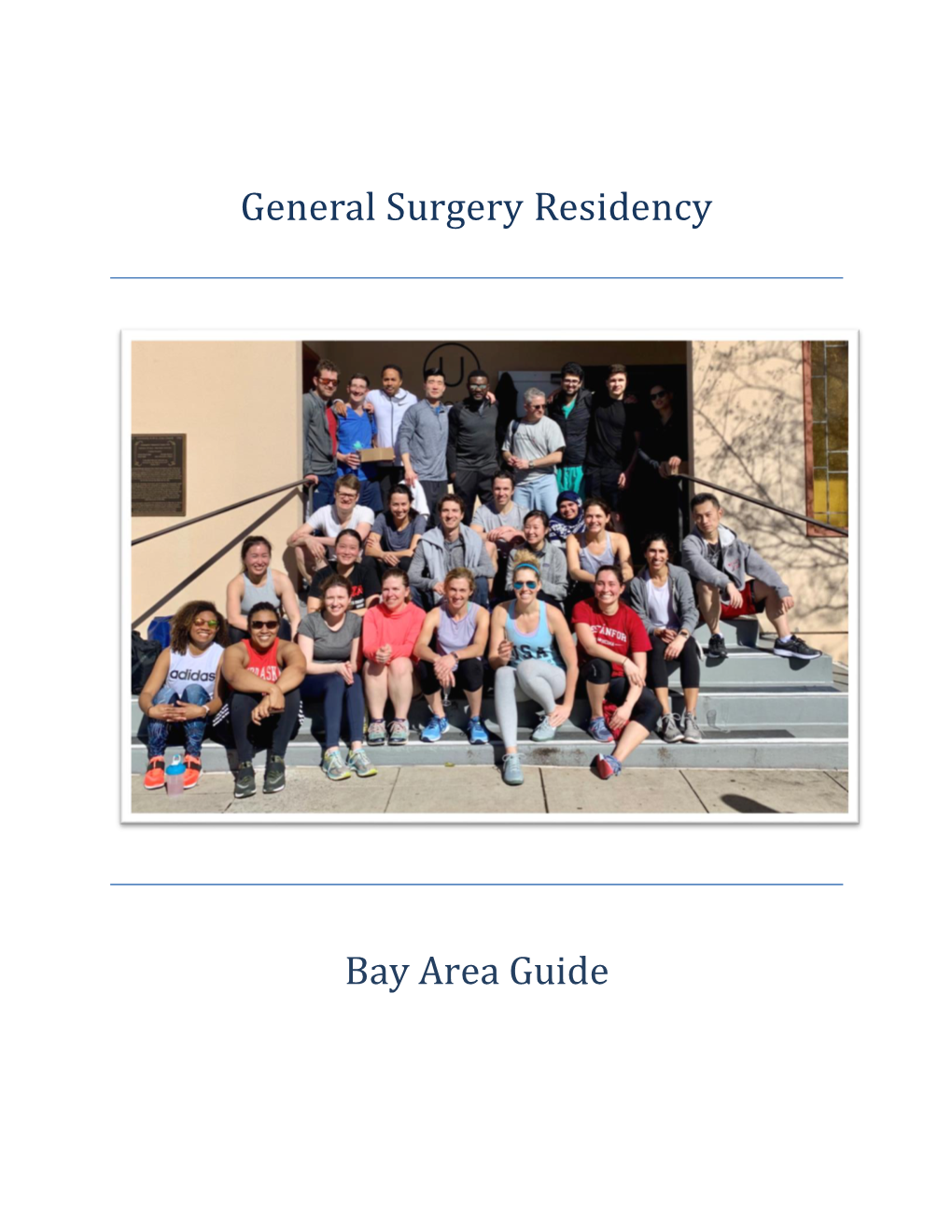General Surgery Residency Bay Area Guide