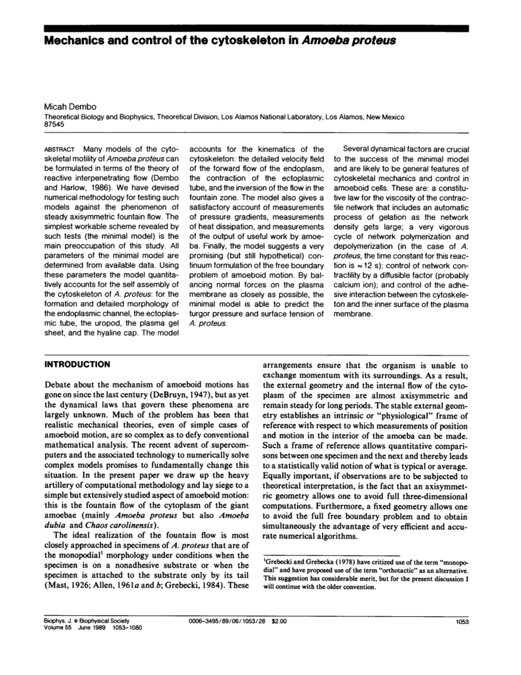 Mechanics and Control of the Cytoskeleton in Amoeba Proteus