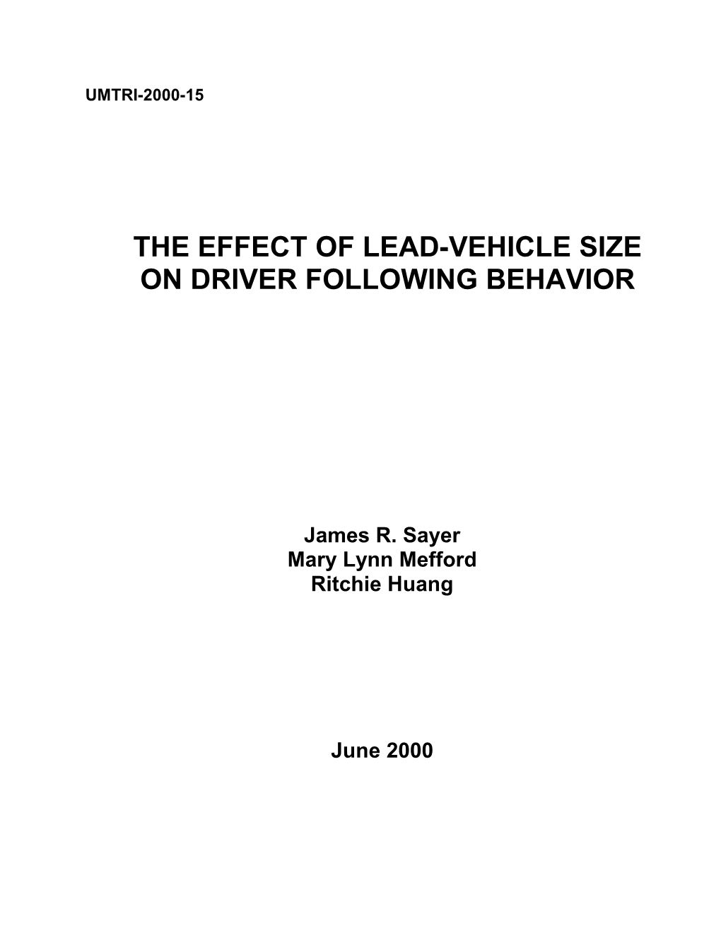 The Effect of Lead-Vehicle Size on Driver Following Behavior