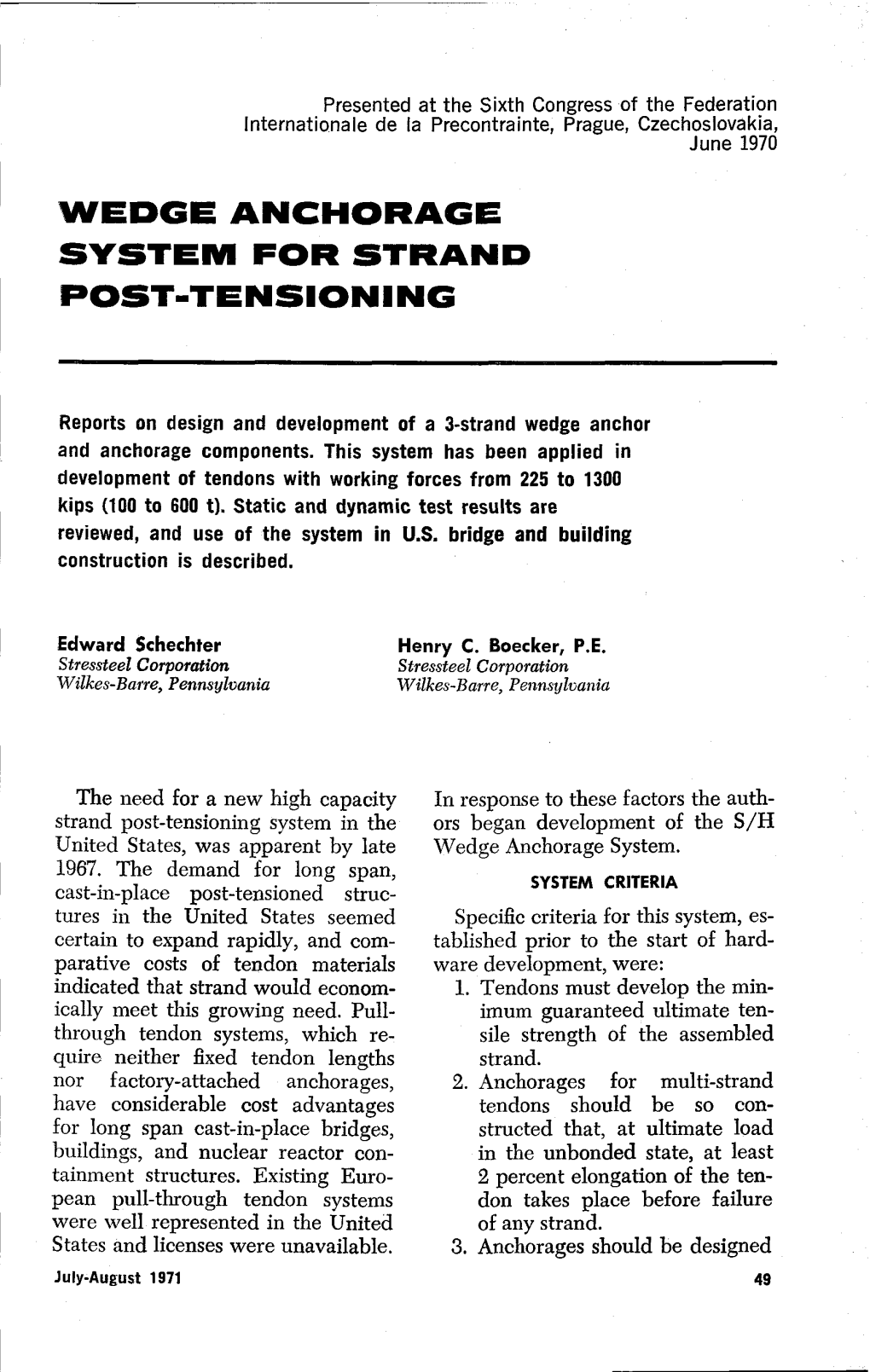 Wedge Anchorage System for Strand Post-Tensioning