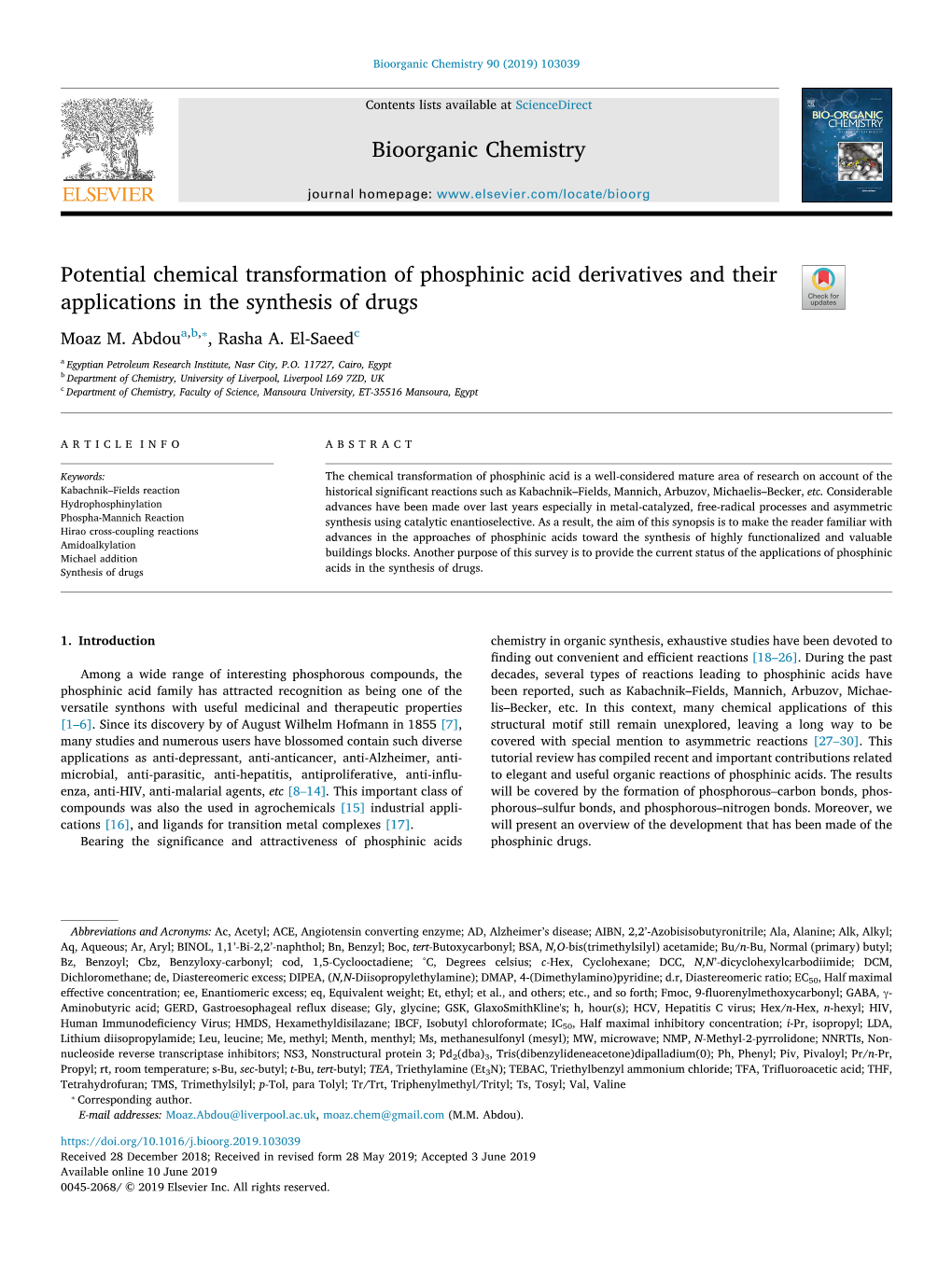 Potential Chemical Transformation of Phosphinic Acid Derivatives and Their T Applications in the Synthesis of Drugs ⁎ Moaz M