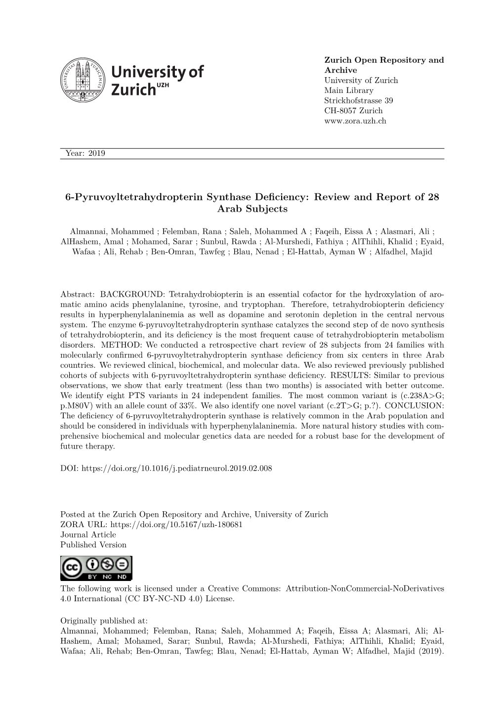 6-Pyruvoyltetrahydropterin Synthase Deficiency: Review and Report of 28 Arab Subjects