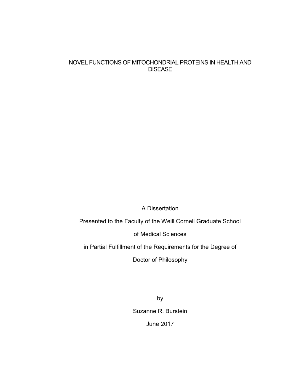 Novel Functions of Mitochondrial Proteins in Health and Disease