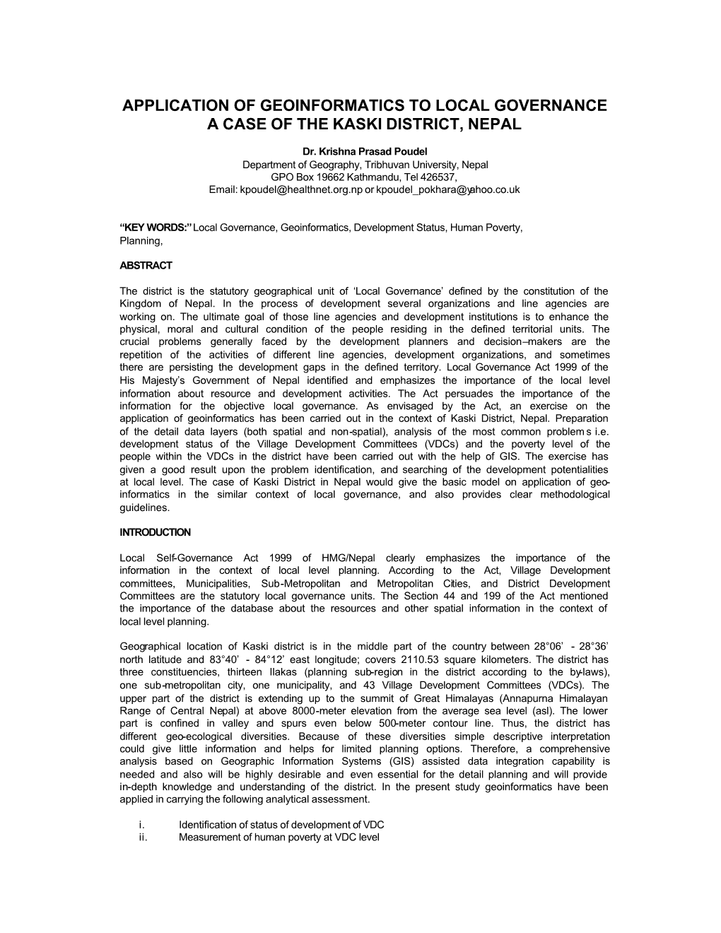 Application of Geoinformatics to Local Governance a Case of the Kaski District, Nepal