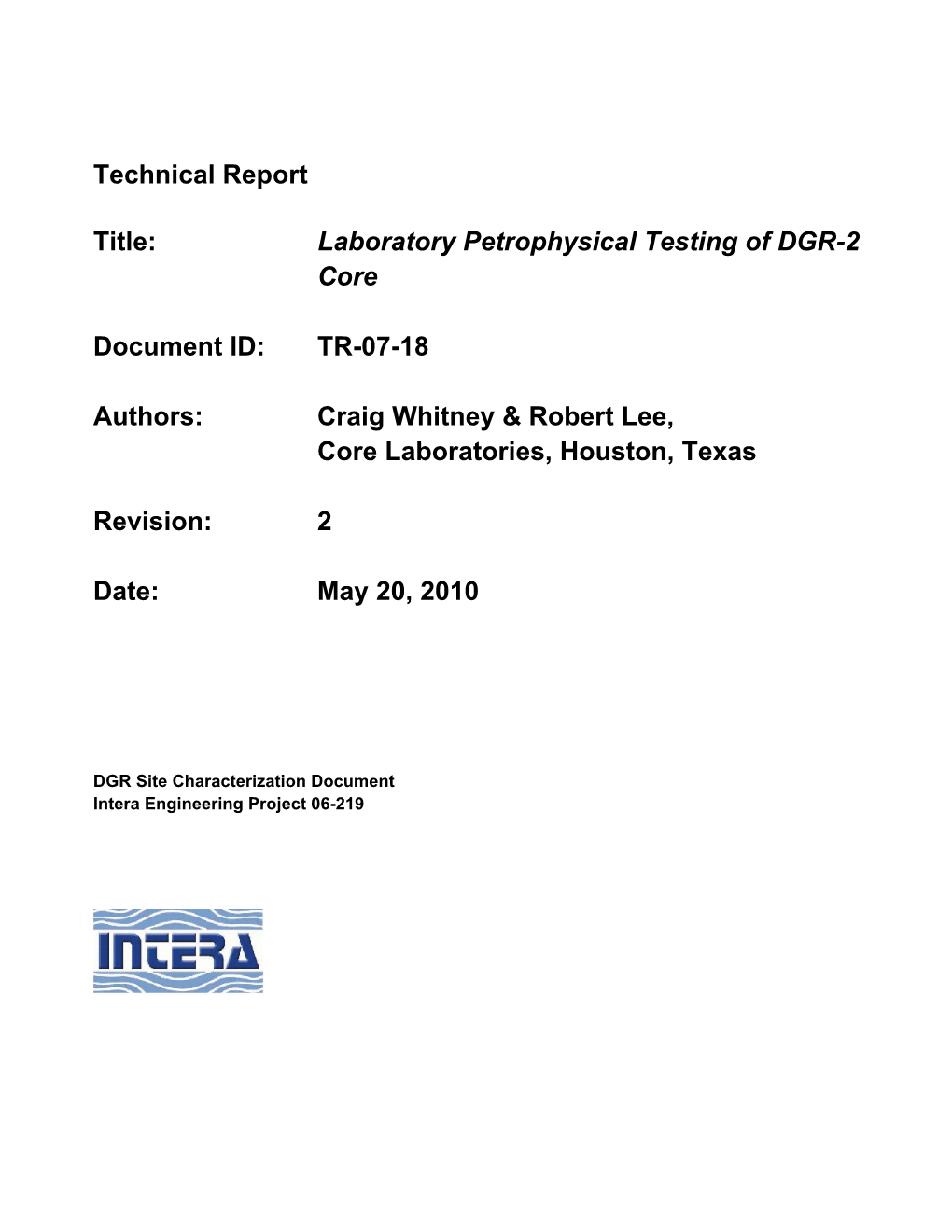 Laboratory Petrophysical Testing of DGR-2 Core